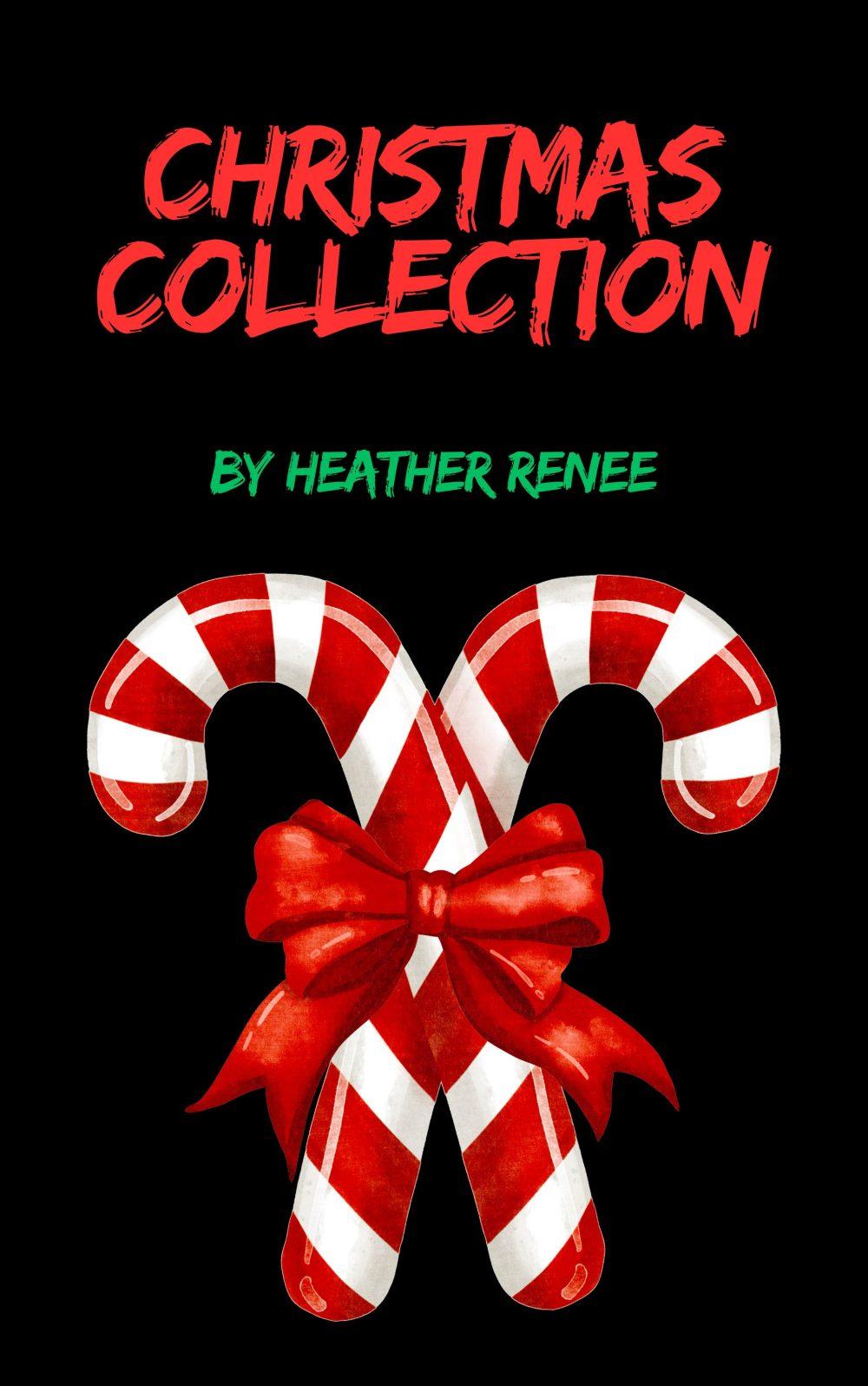 A Christmas Collection (A Christmas To Remember Decking Her Halls Candy Cane Christmas and Christmas Temptation)