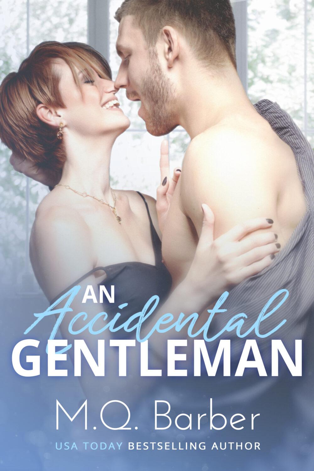 An Accidental Gentleman (Gentleman Book 2)