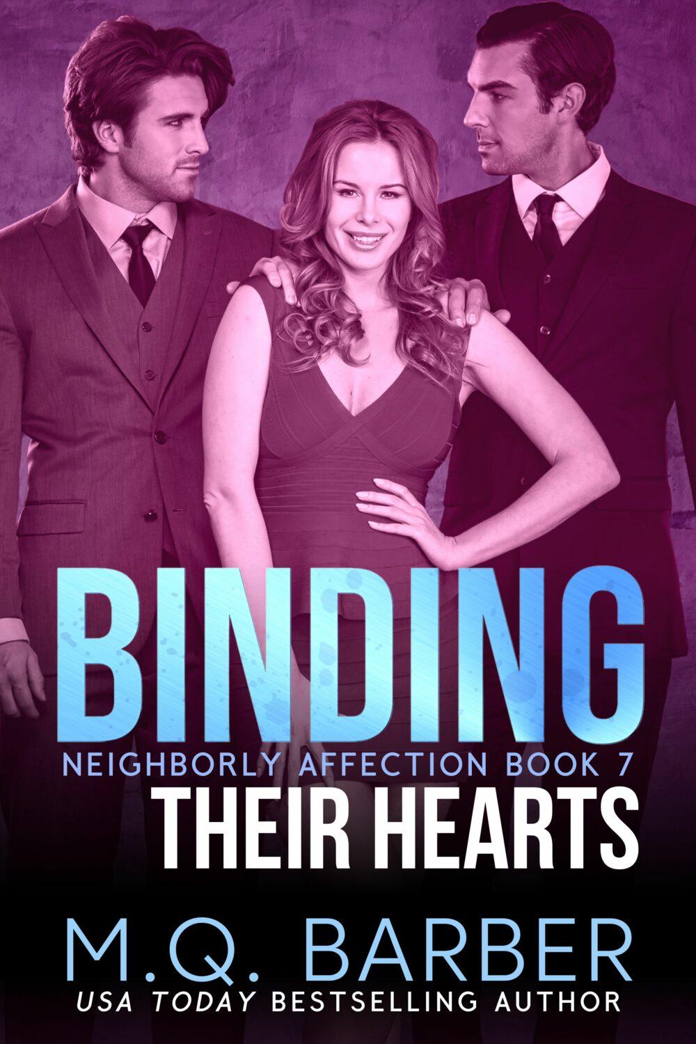 Binding Their Hearts (Neighborly Affection Book 7)