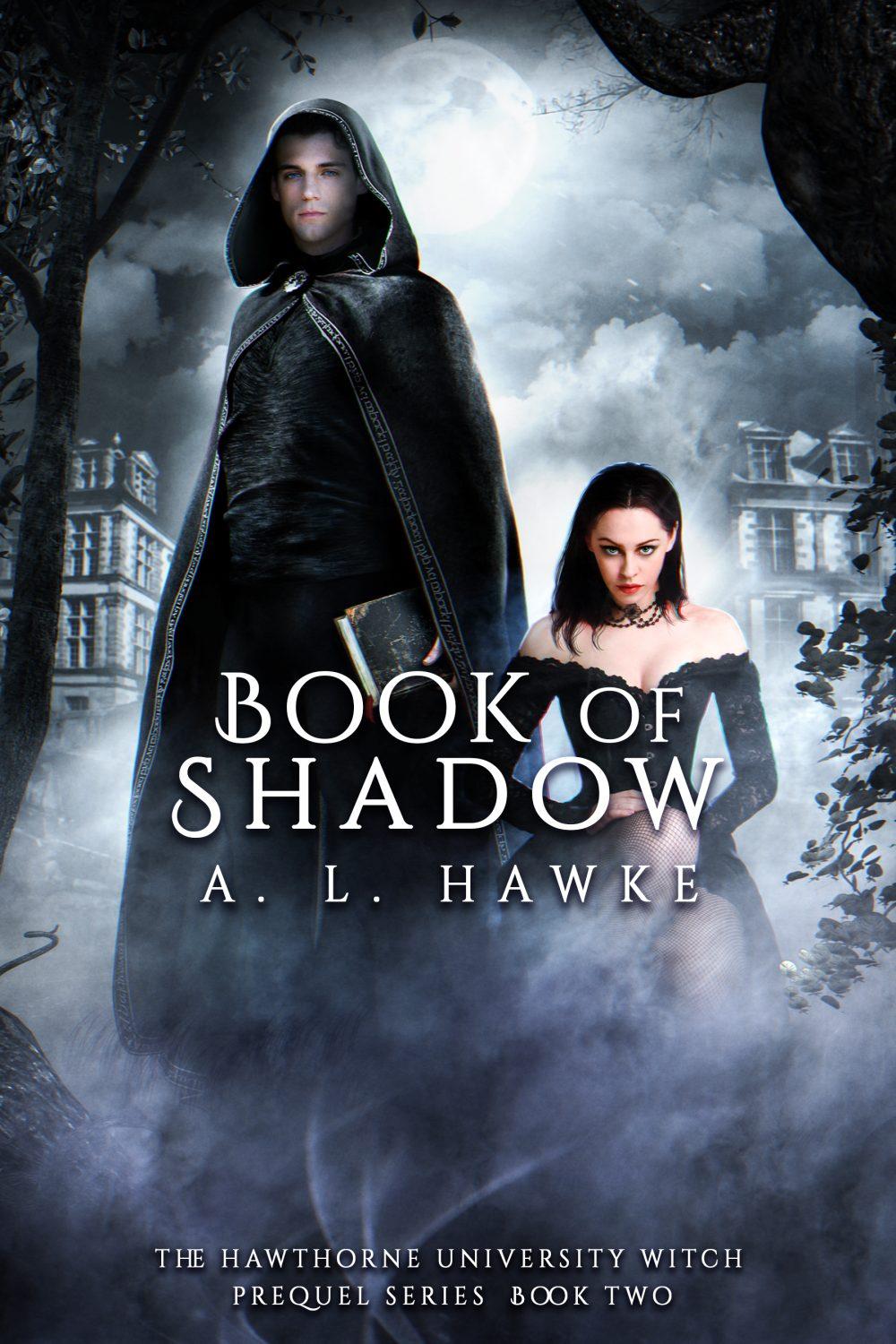 Book of Shadow (The Hawthorne University Witch Prequel Series Book 2)