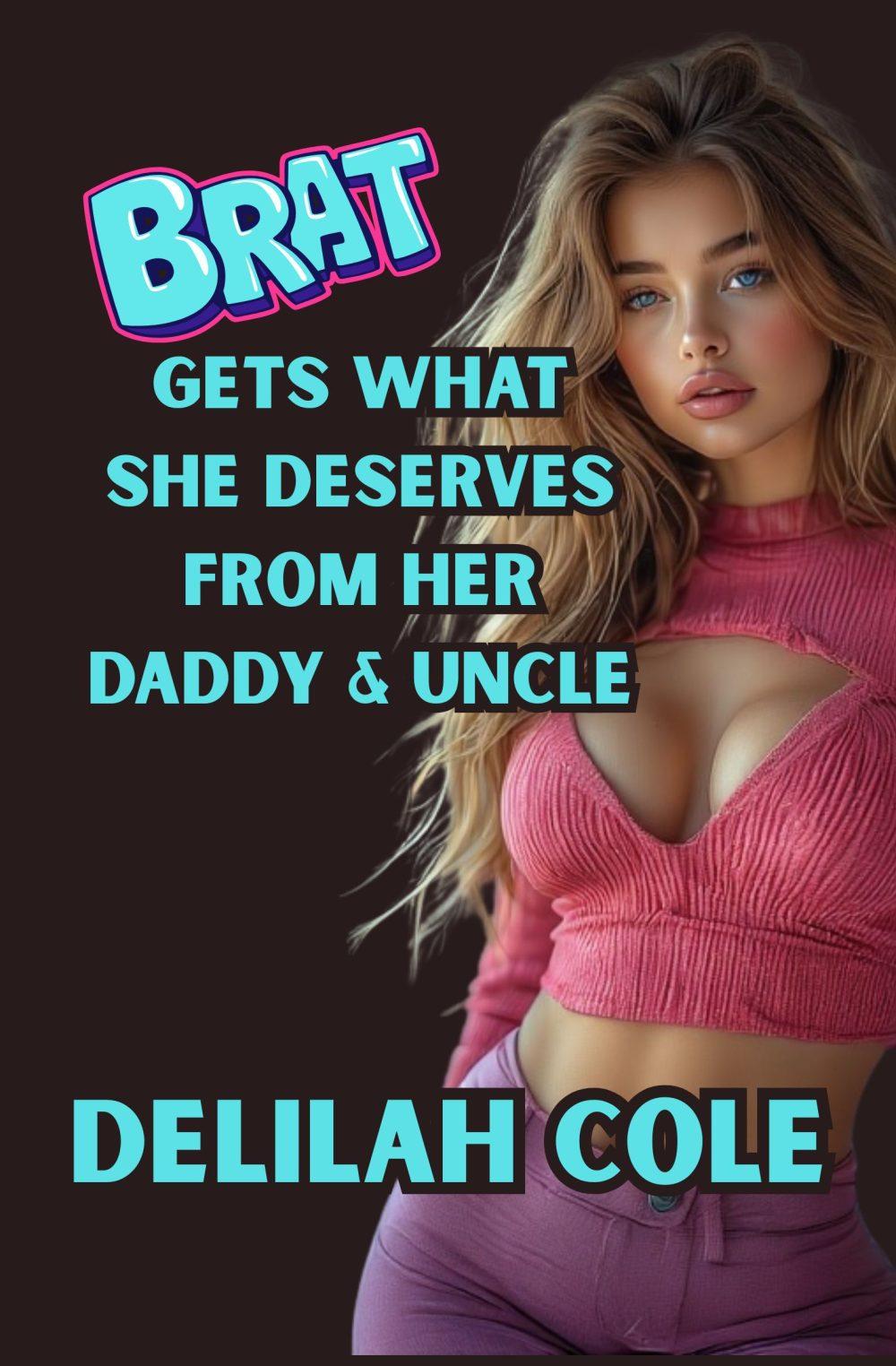 Brat Gets What She Deserves From Her Daddy & Uncle- MFM Incest