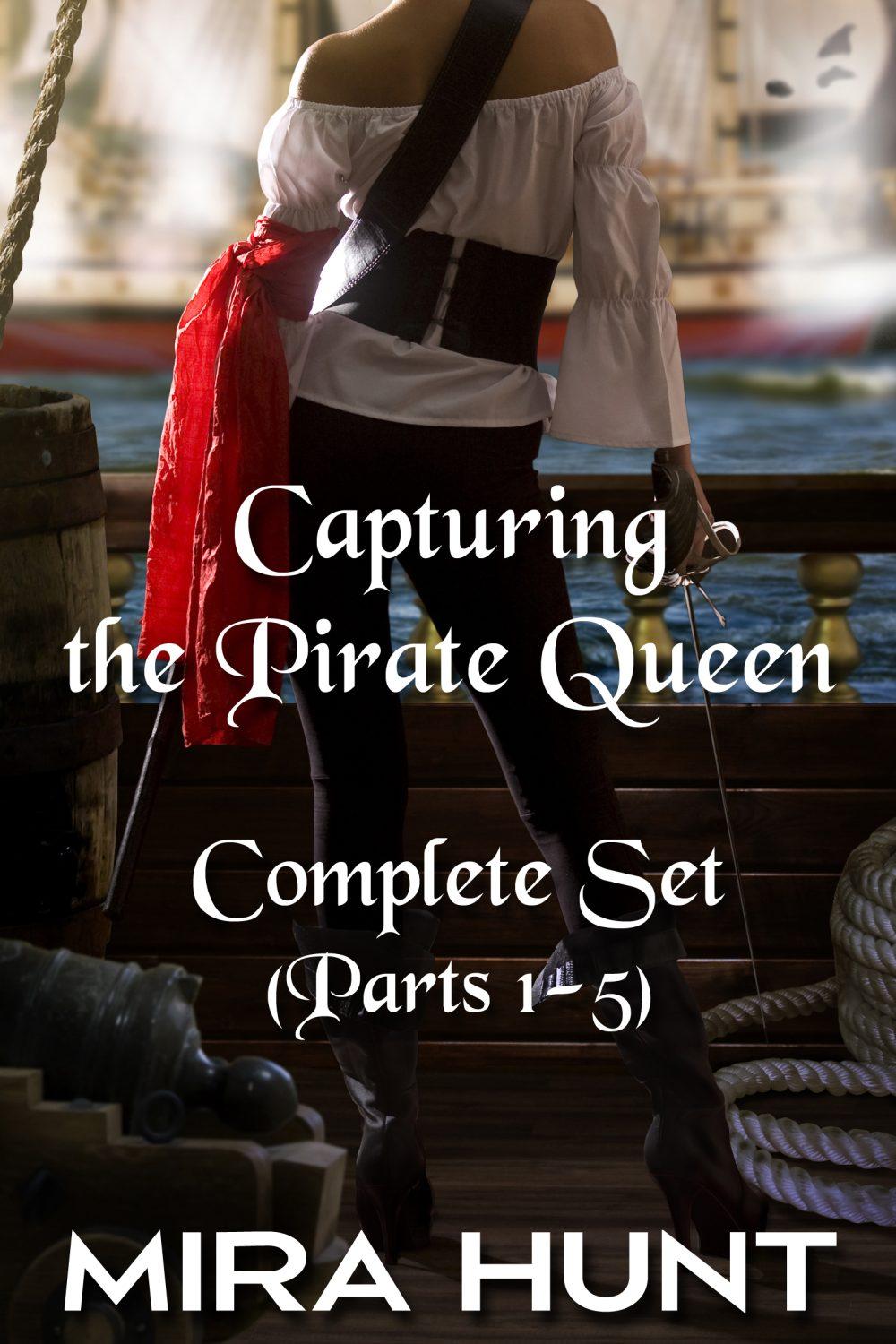 Capturing the Pirate Queen: Complete Set (Parts 1-5)