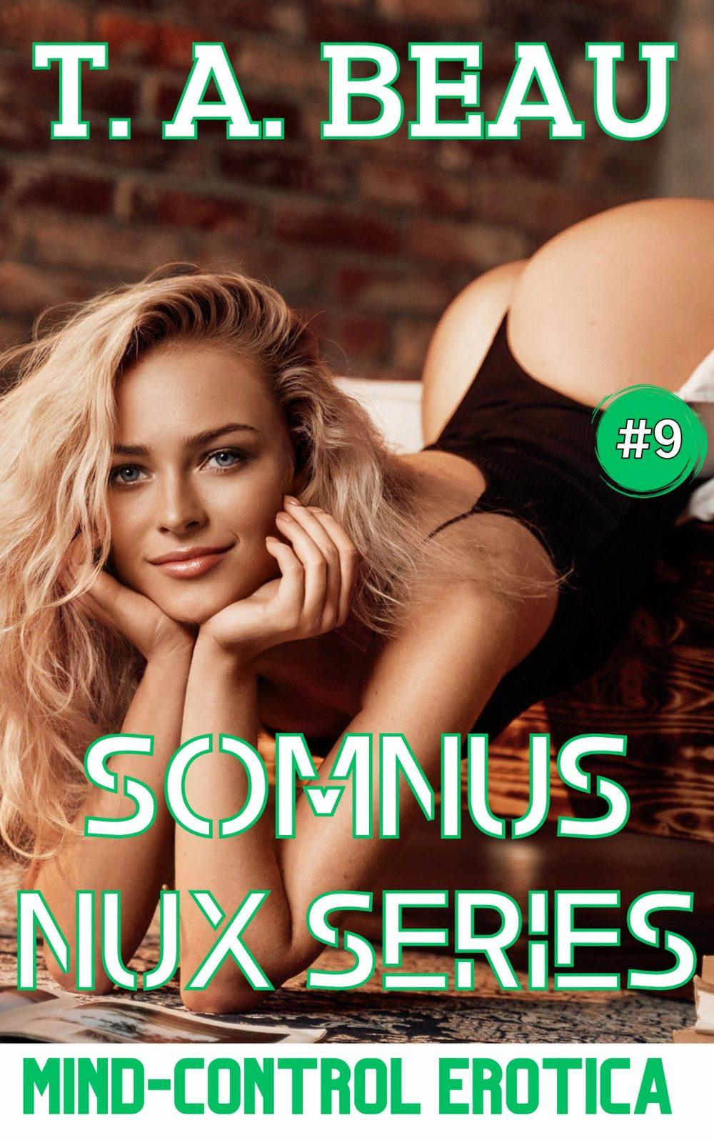 Celebrating With Jordan Kyle and Our Mind-Controlled Daughters #9 (FINALE)