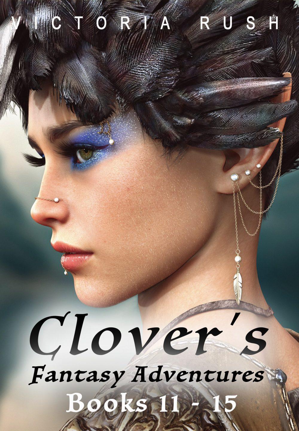 Clover’s Fantasy Adventures: Books 11 – 15 ( Erotic Fairy Tales )