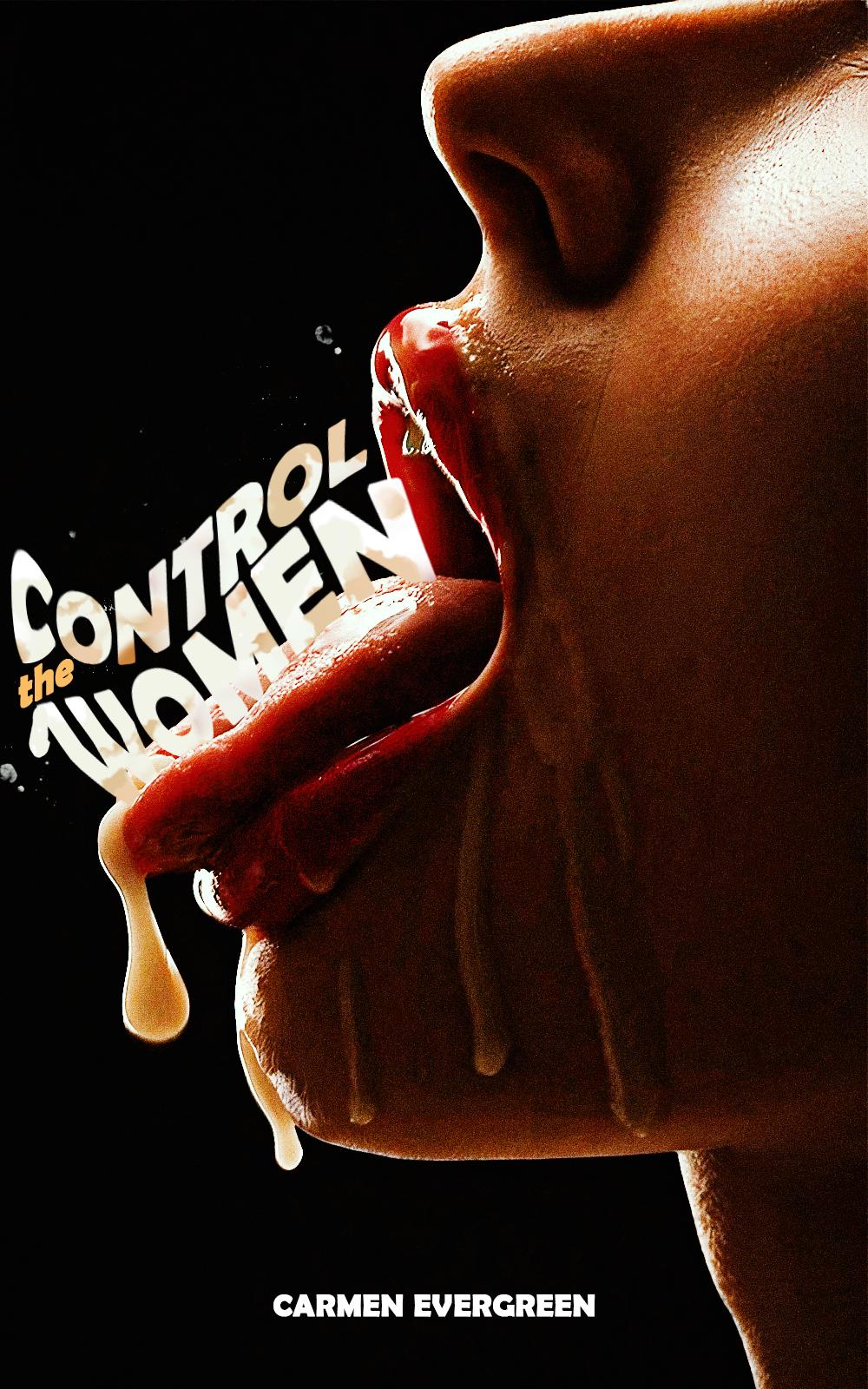 Control the Women: Dubcon Taboo Erotic Story