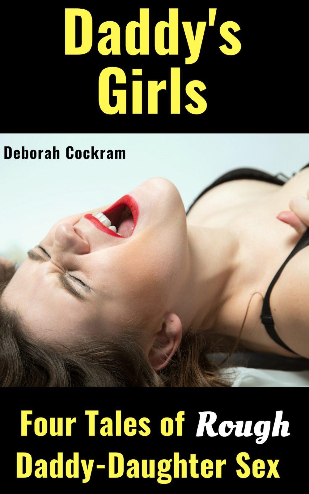 Daddy’s Girls: Four Tales of Daddies Fucking Their Daughters