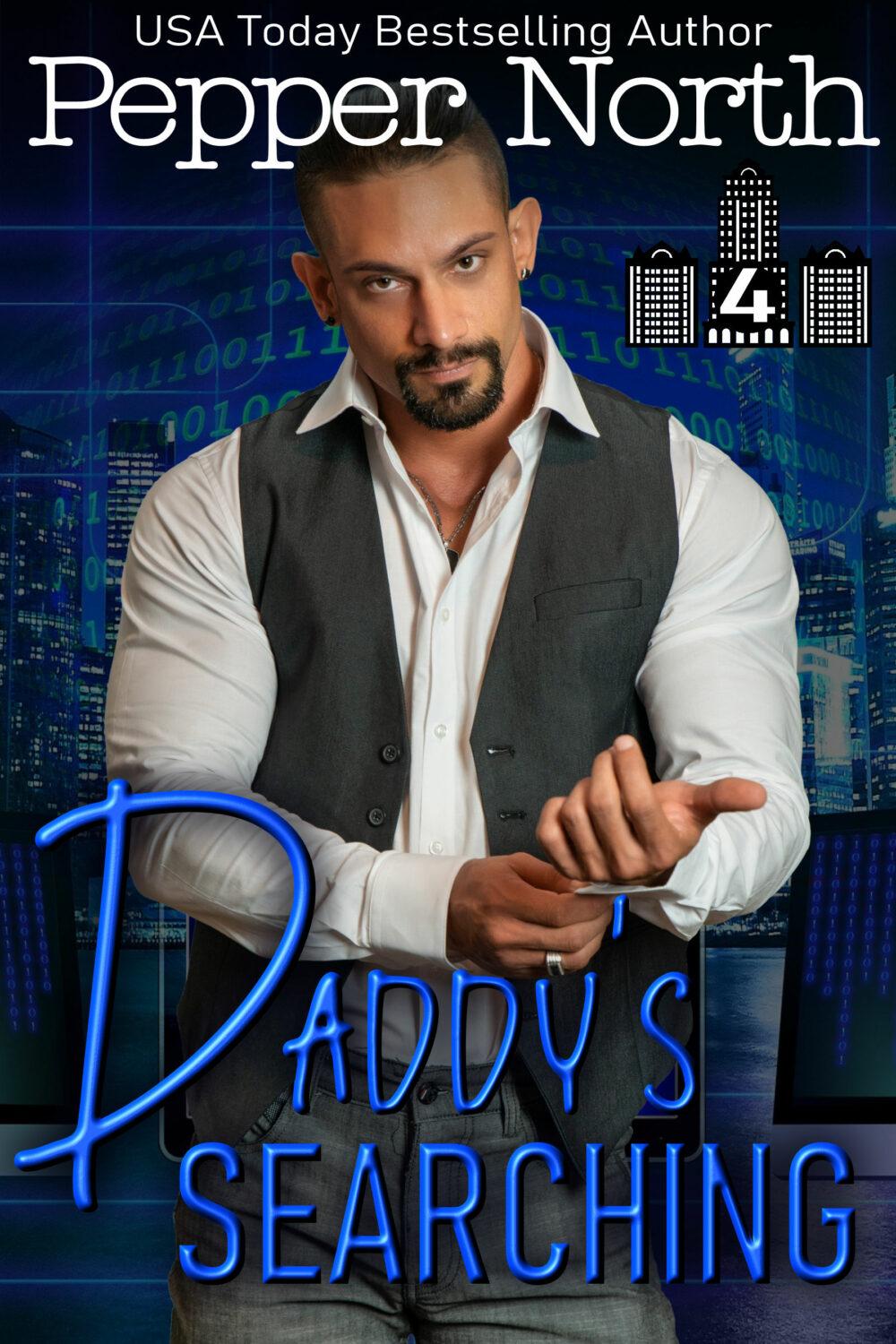 Daddy’s Searching: An Office Romance (ABC Towers Book 4)