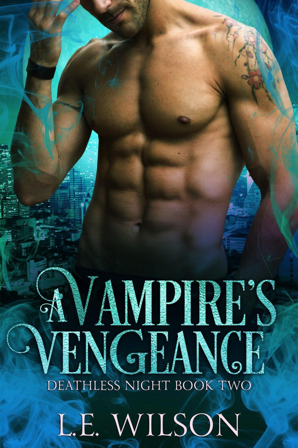 A Vampire’s Vengeance