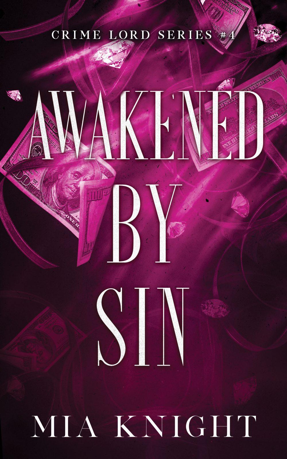 Awakened by Sin
