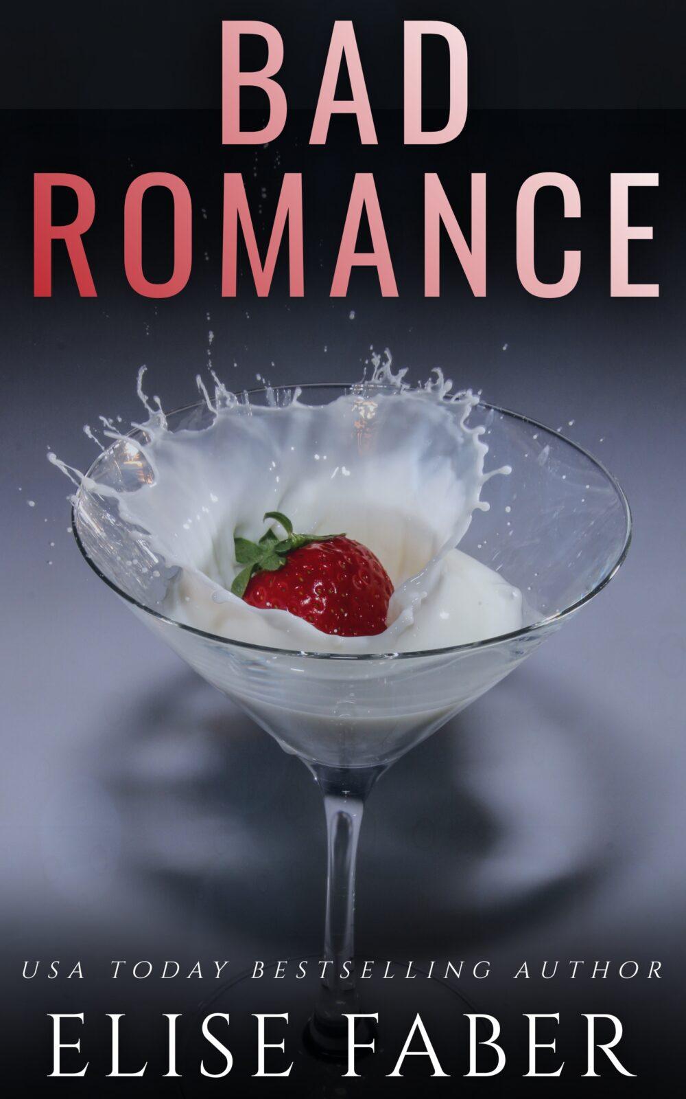 Bad Romance; Billionaire’s Club Book 16