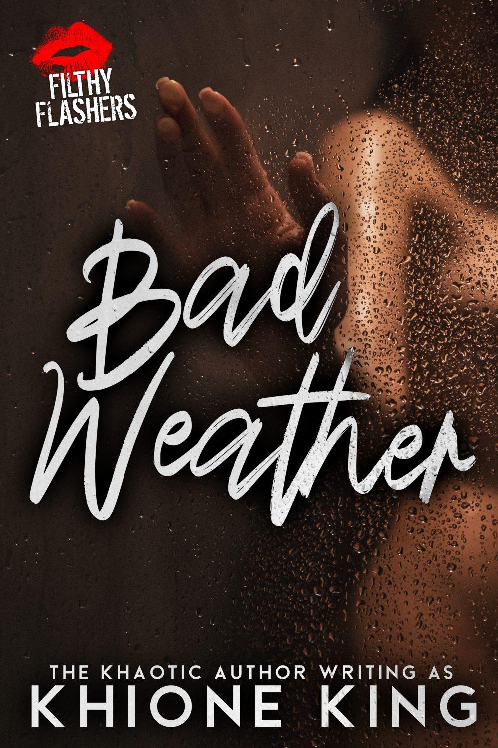 Bad Weather – A Filthy Flasher Short