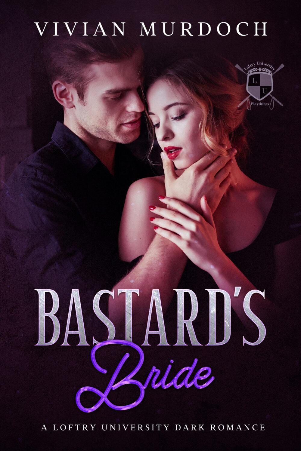 Bastard’s Bride