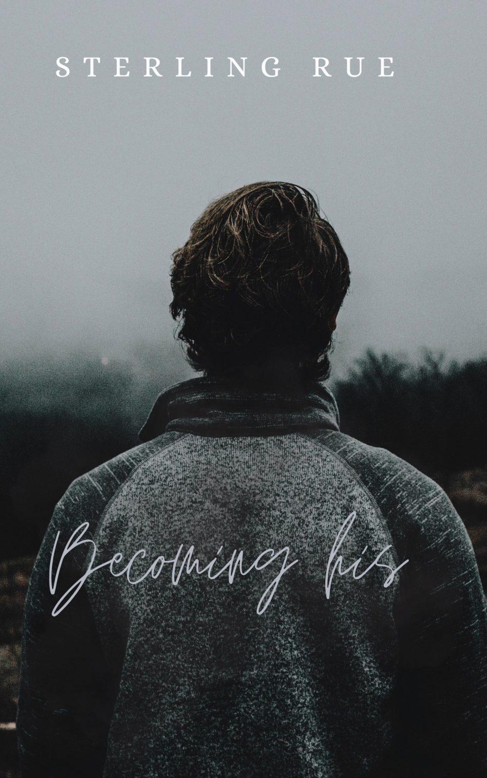 Becoming His