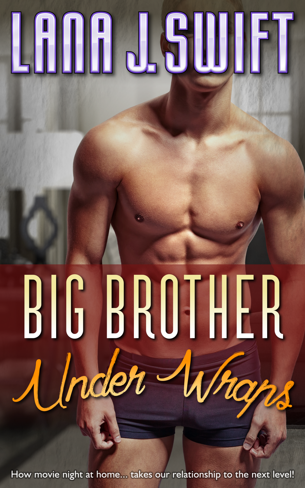 Big Brother Under Wraps