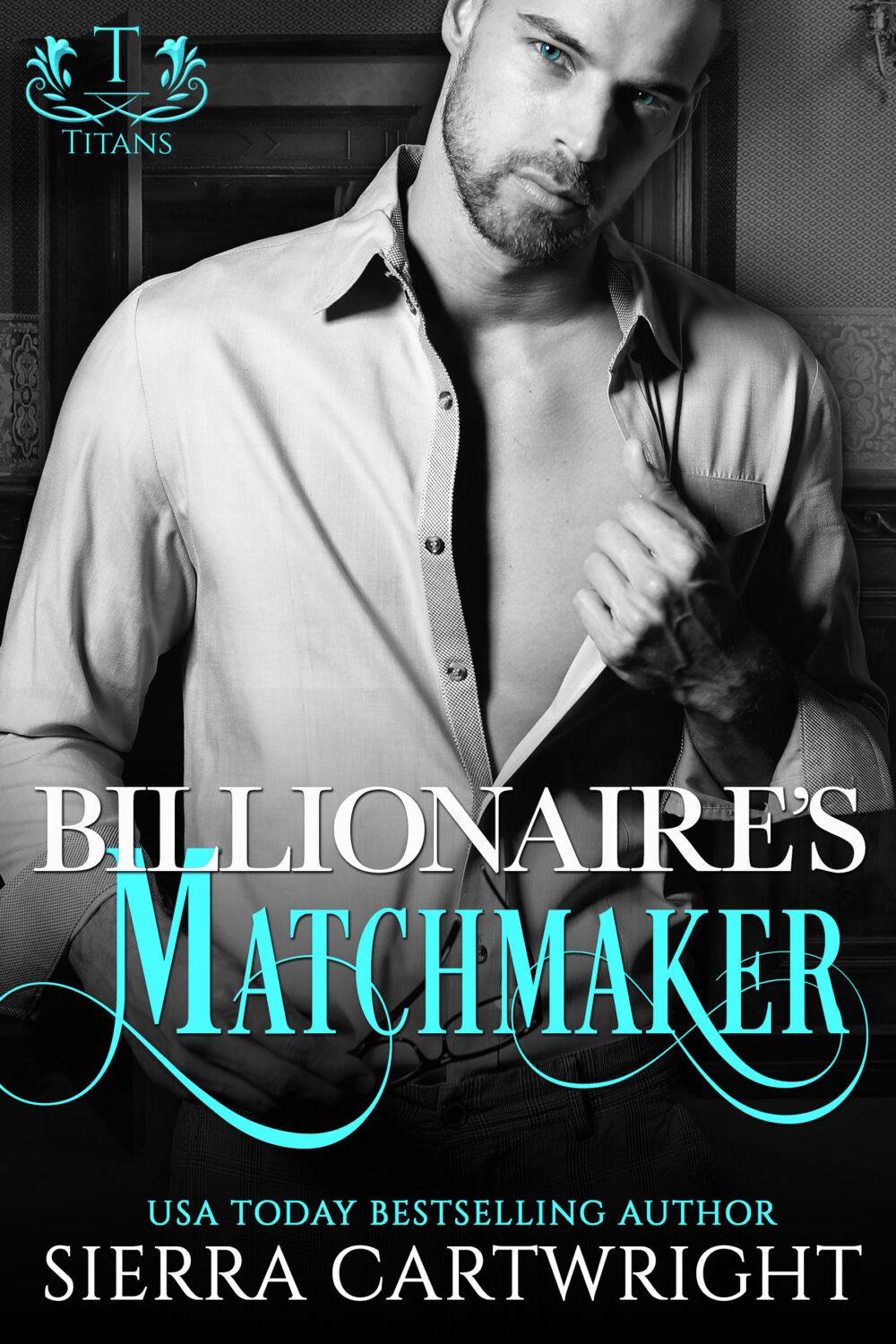 Billionaire’s Matchmaker