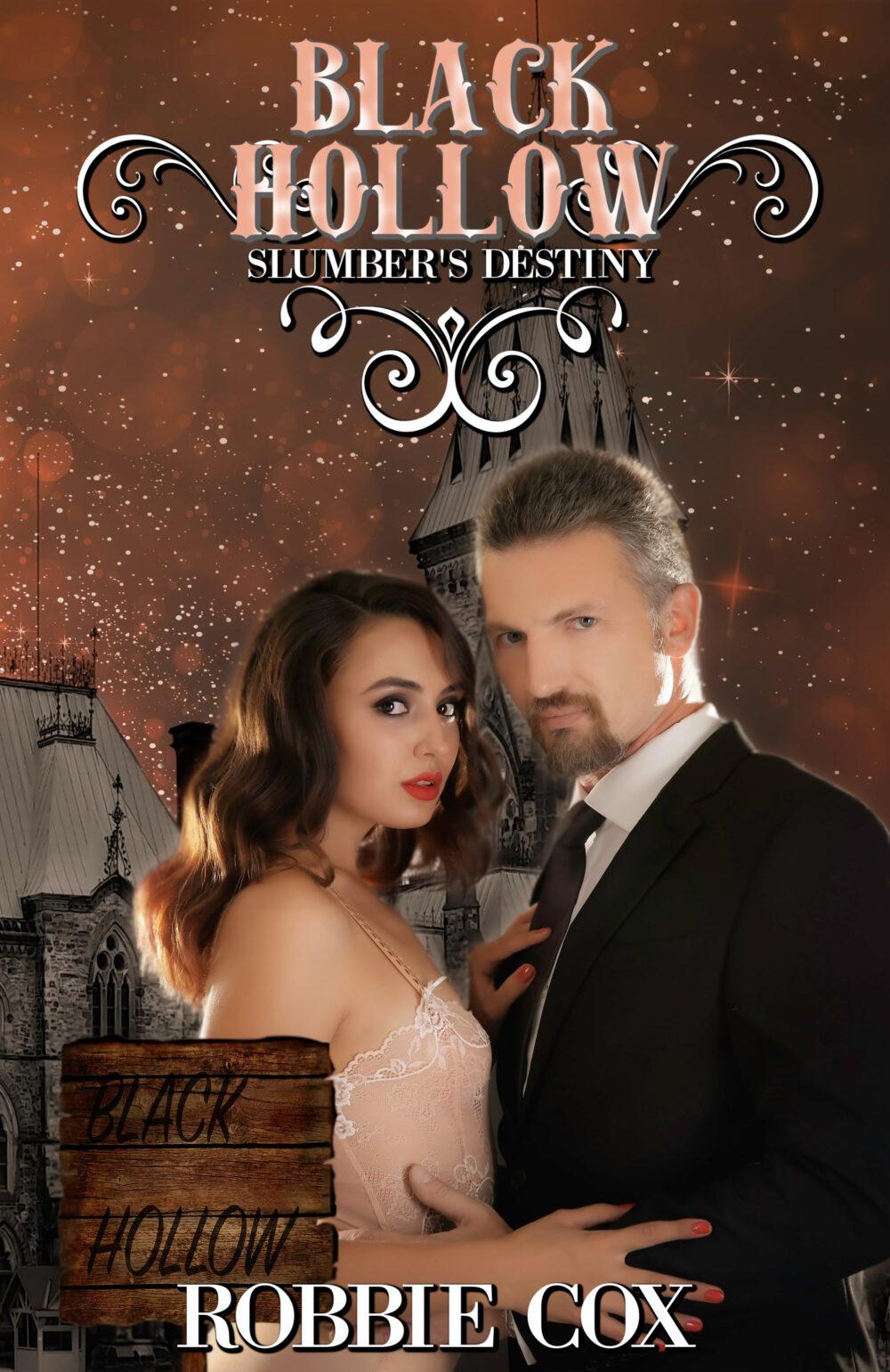 Black Hollow: Slumber’s Destiny