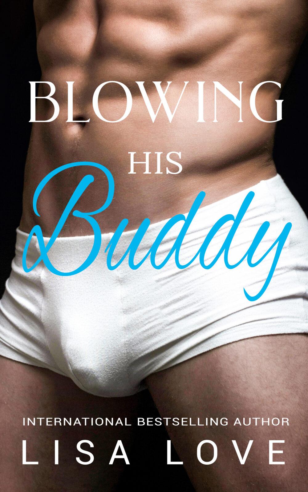 Blowing His Buddy