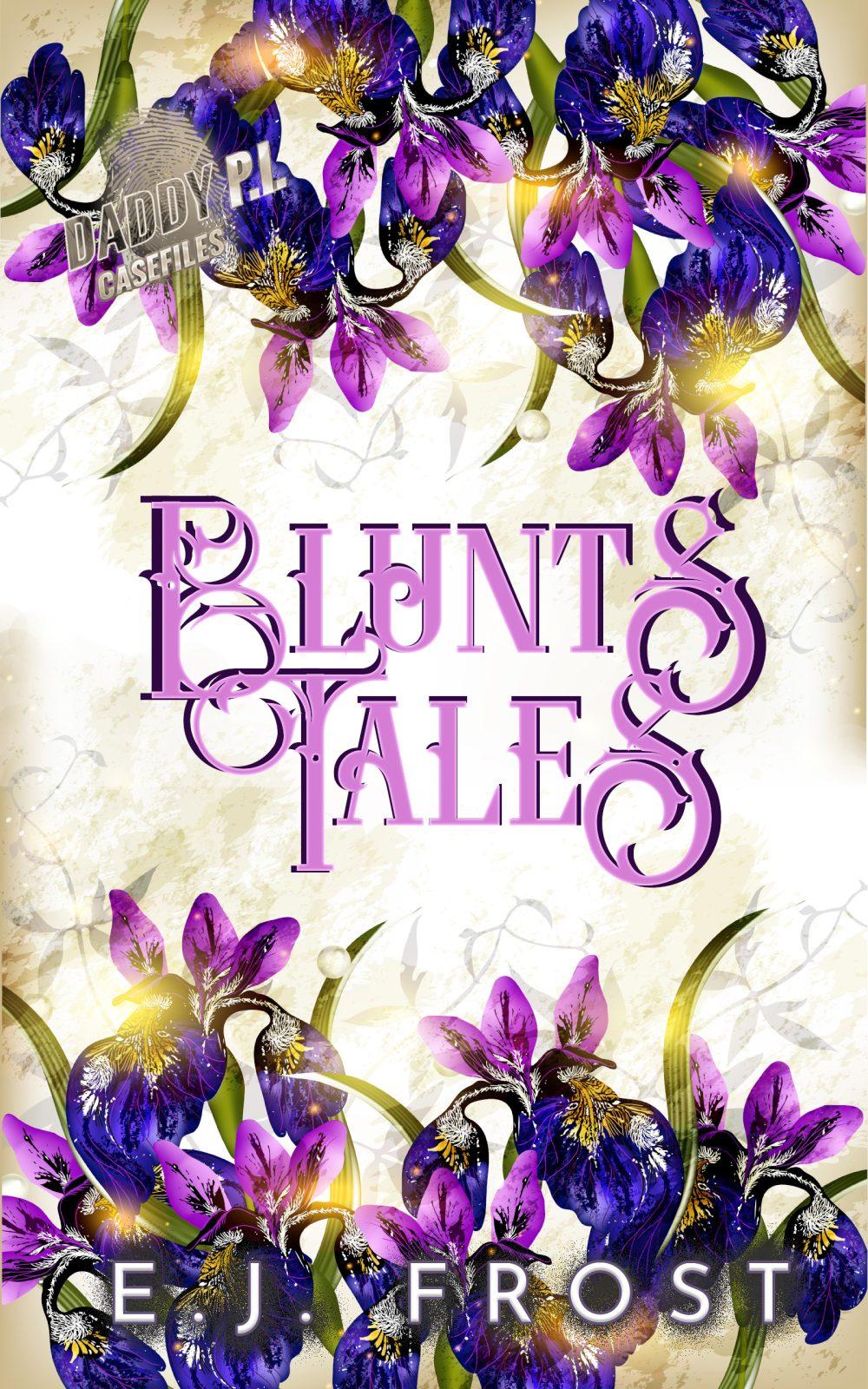 Blunts Tales