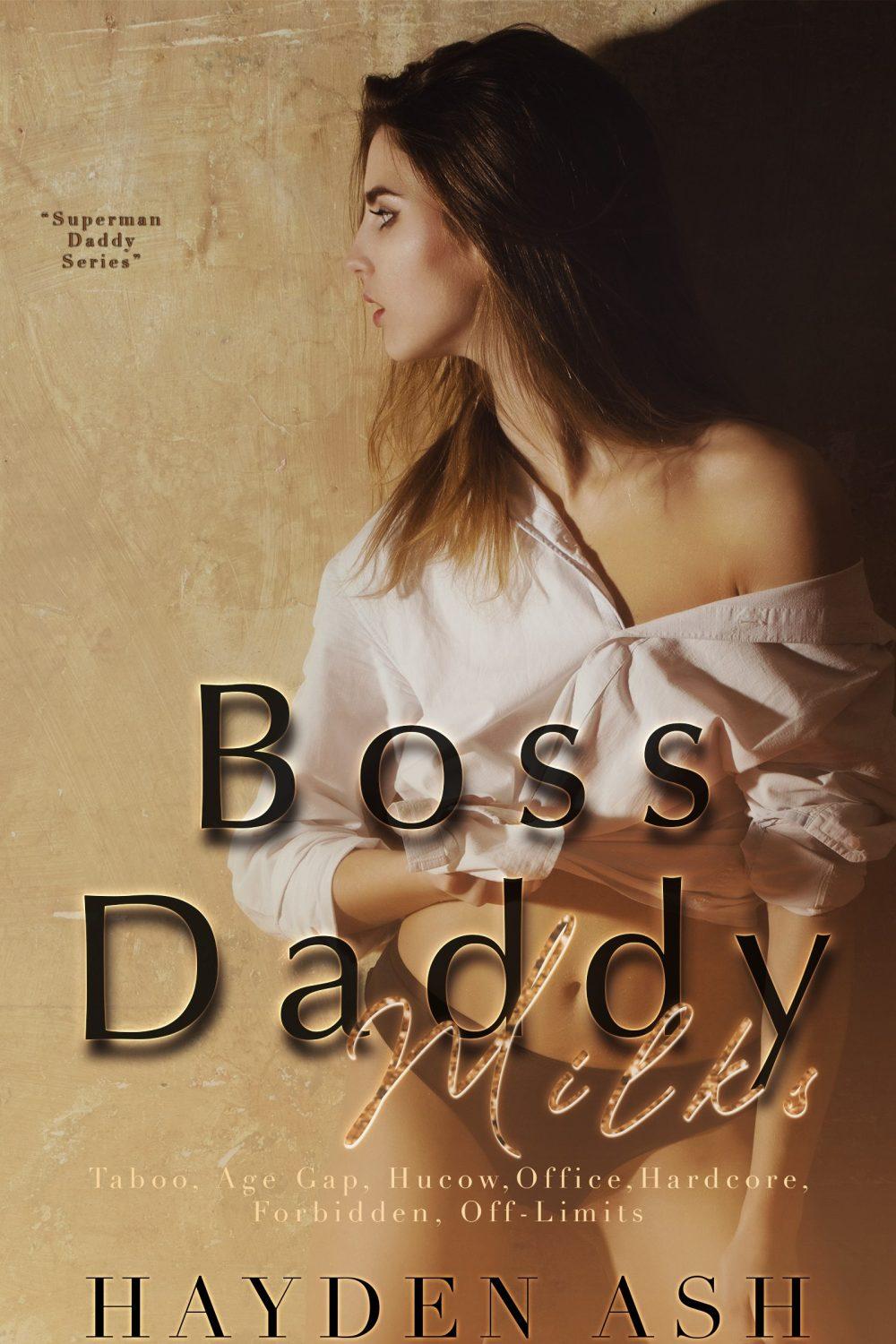 Boss Daddy Milks
