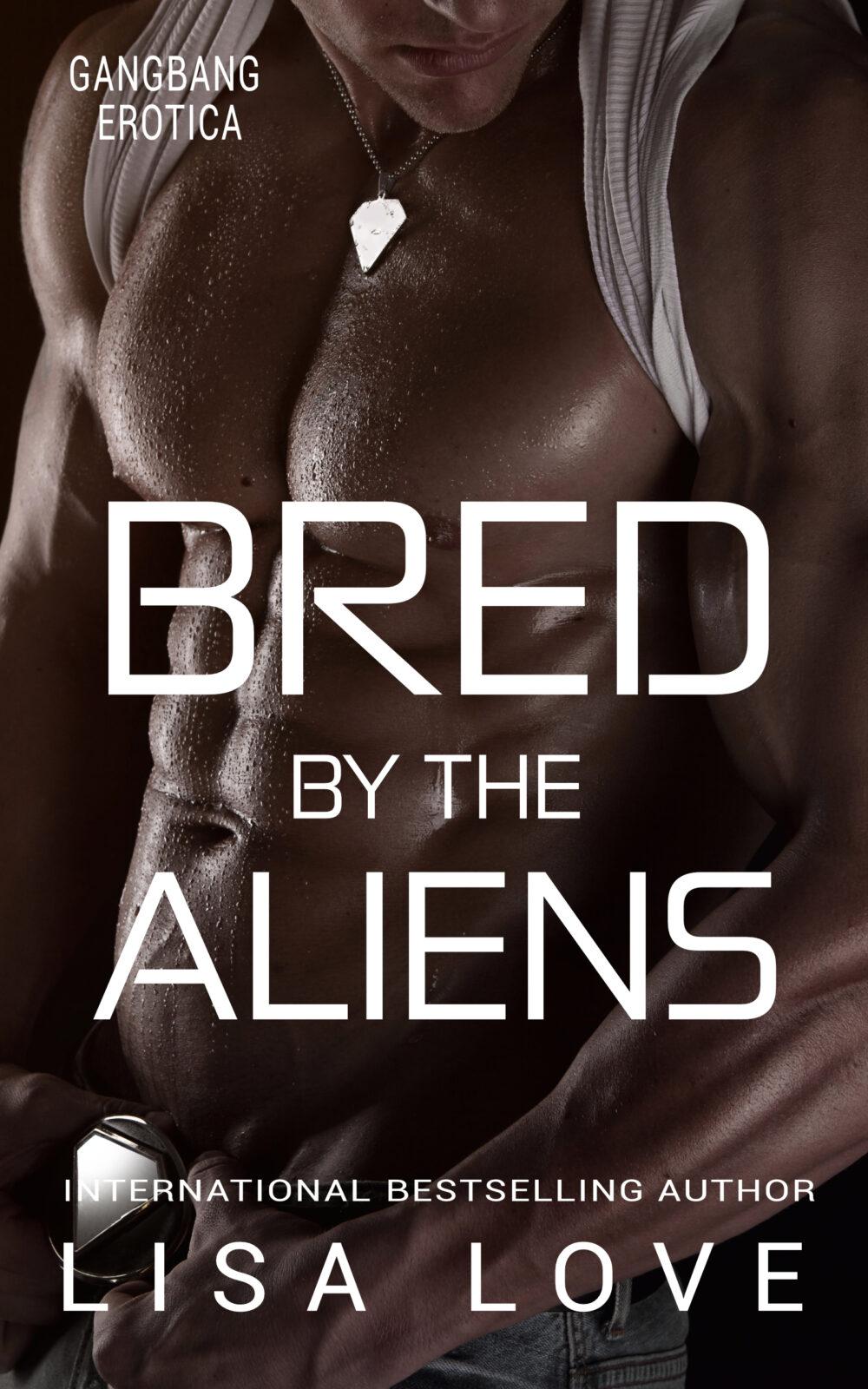 Bred by the Aliens