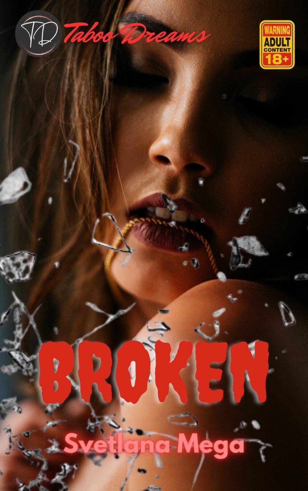 Broken