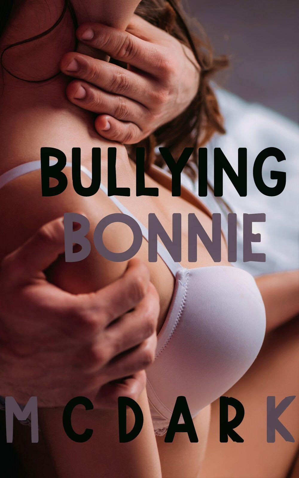 Bullying Bonnie (Dubcon Series)