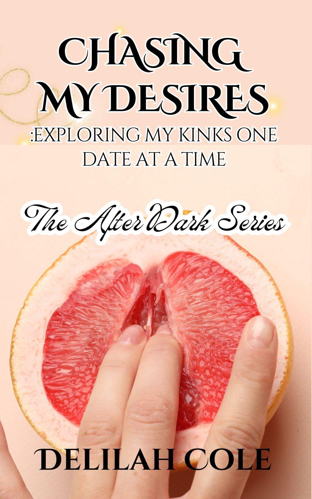 Chasing My Desires- Only .99 cents
