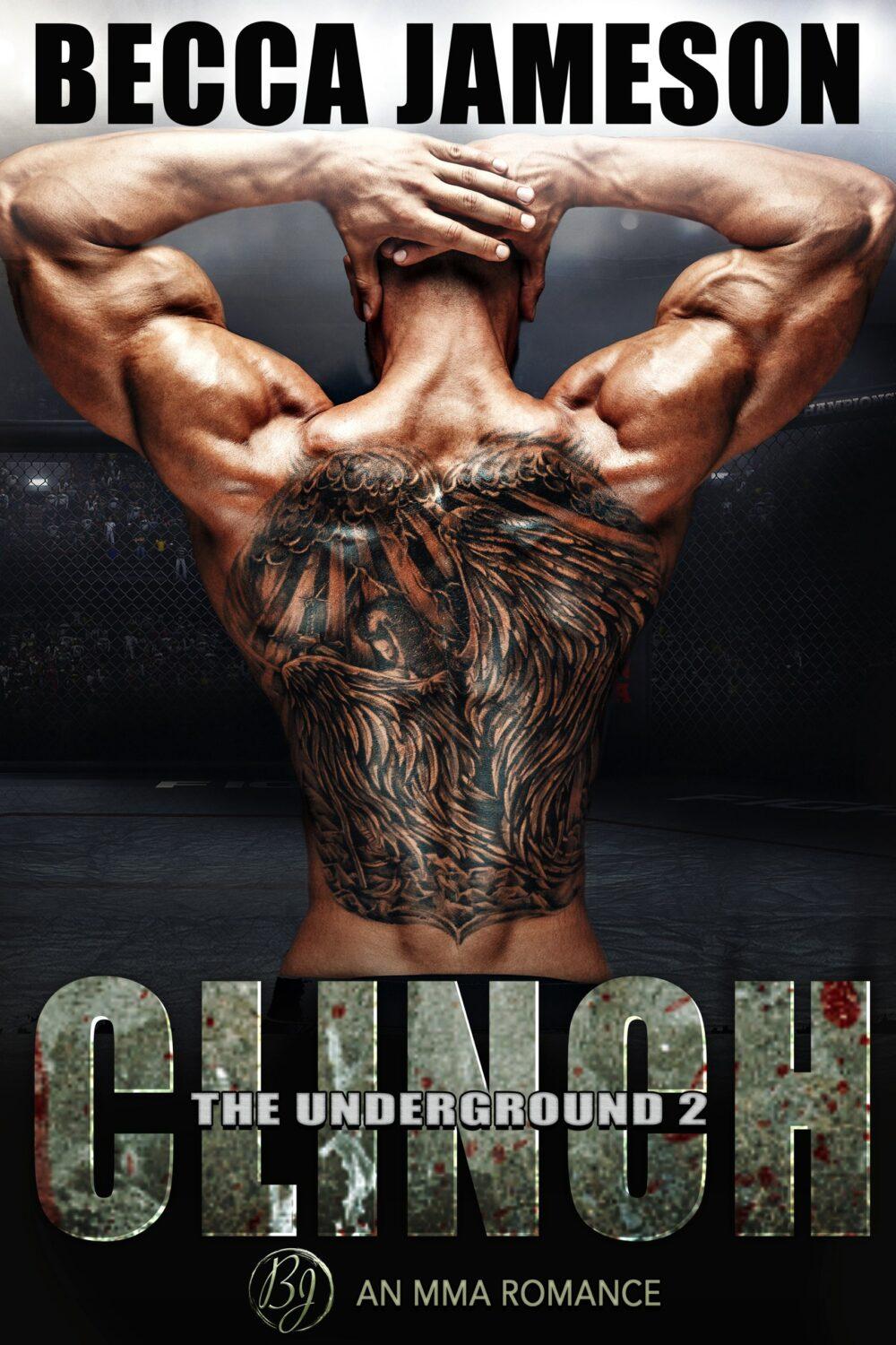 Clinch (The Underground book 2)
