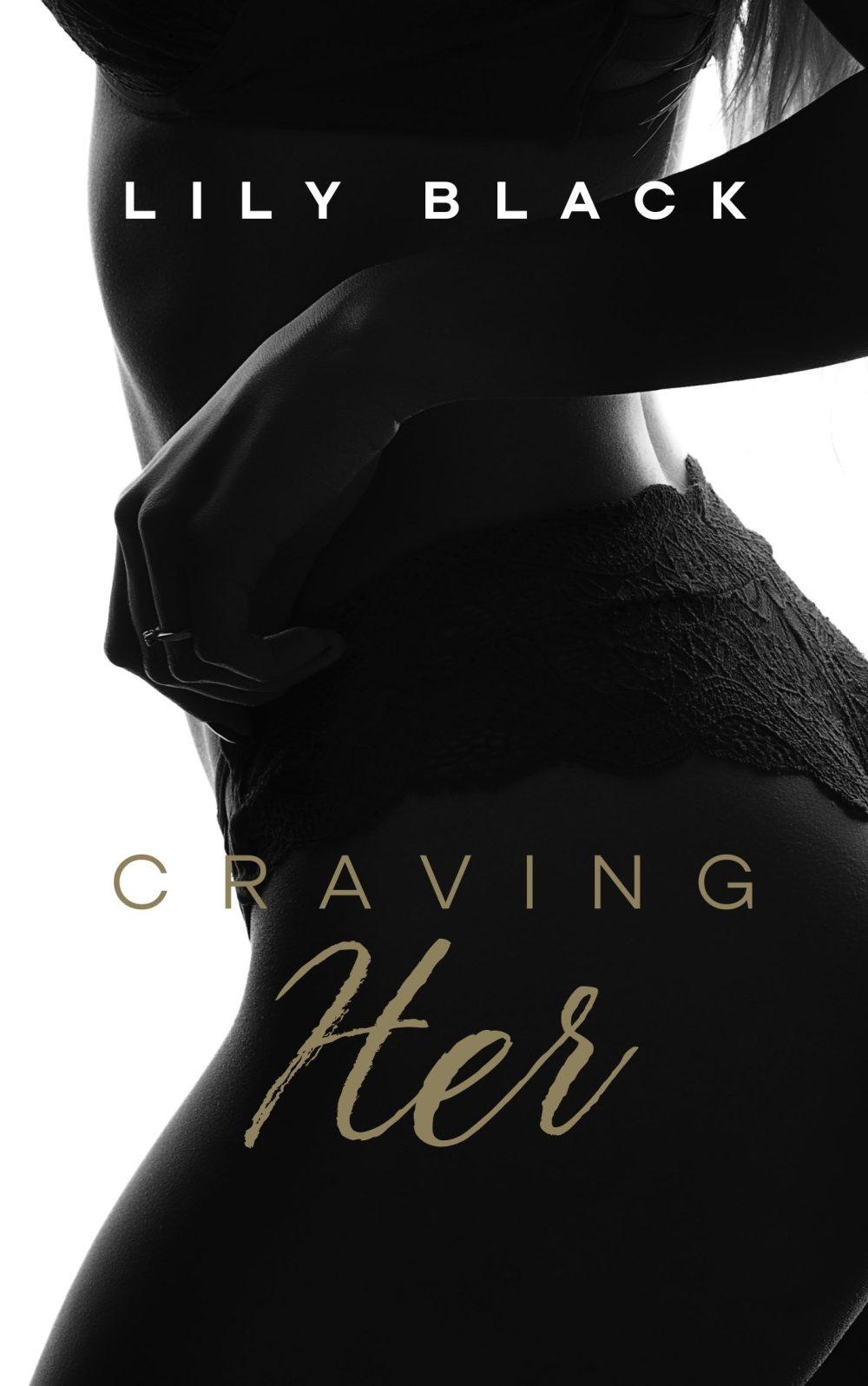 Craving Her