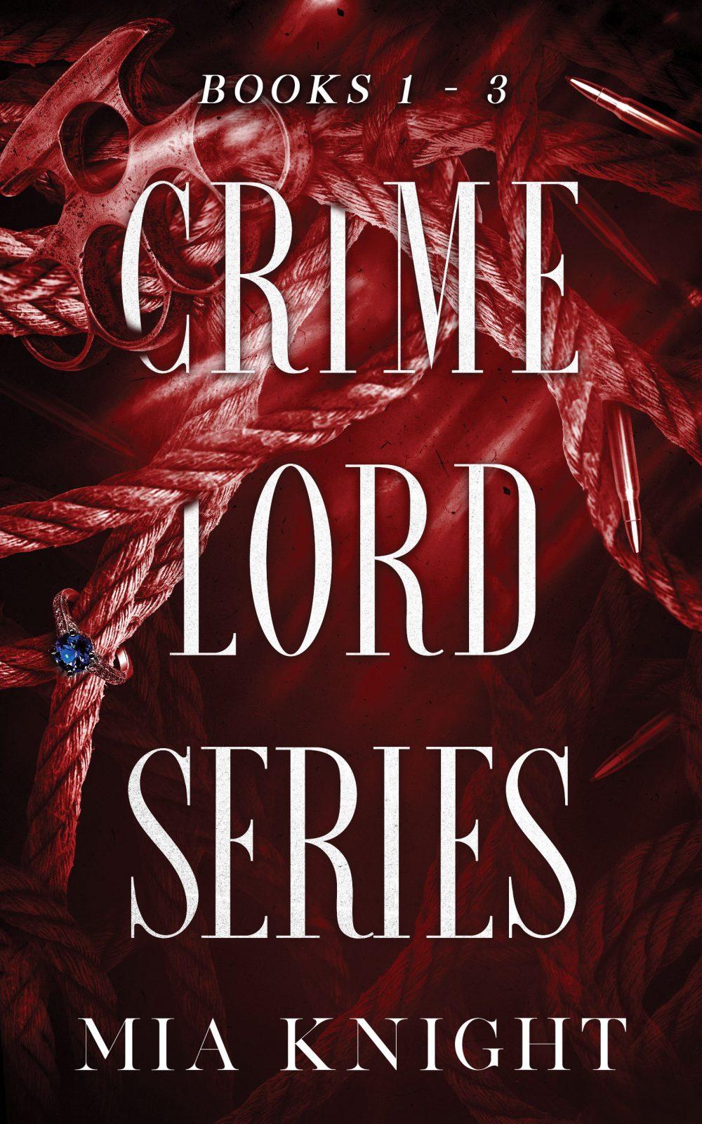 Crime Lord Series Box-Set Books 1-3