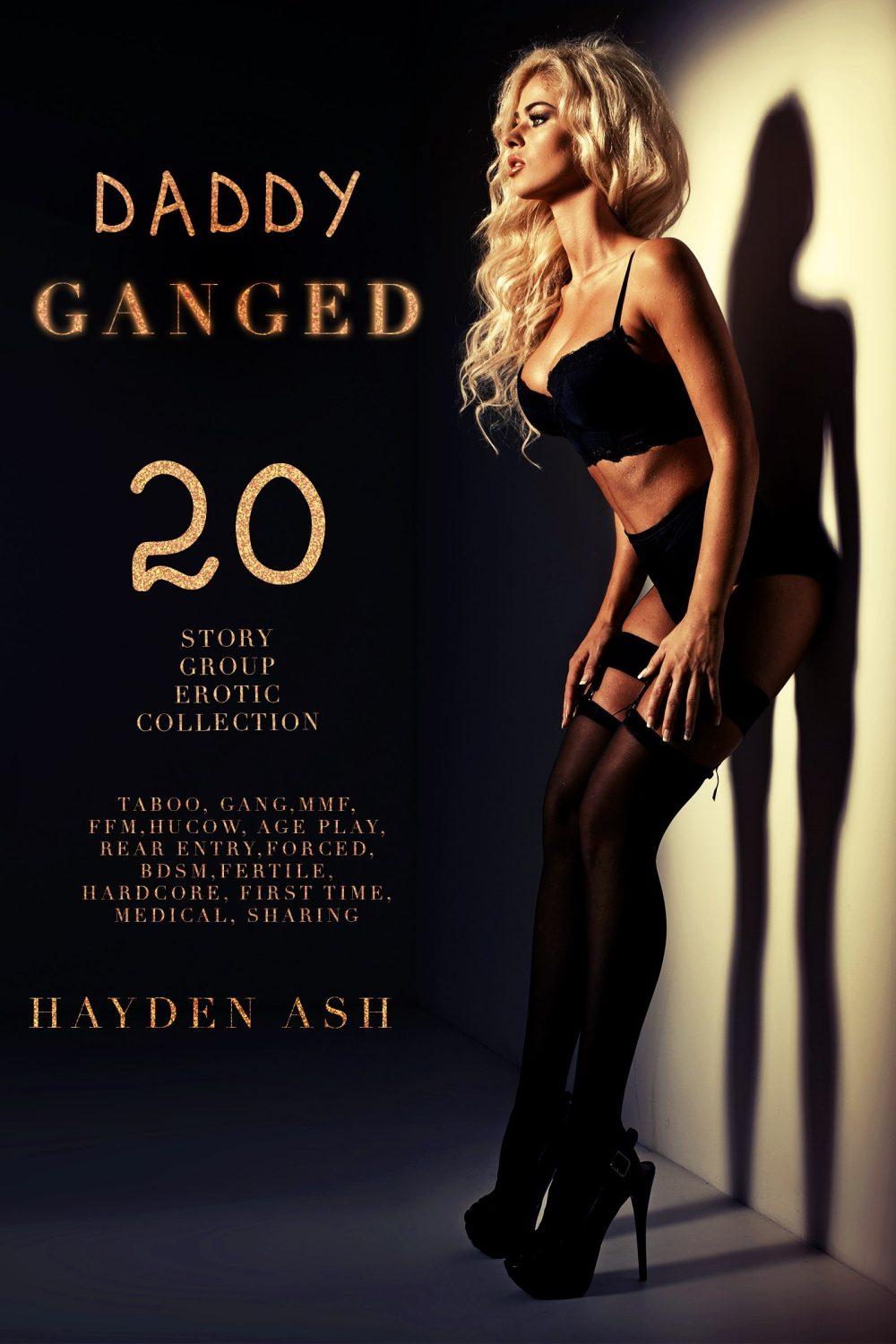 Daddy Ganged: 20 Story Bundle