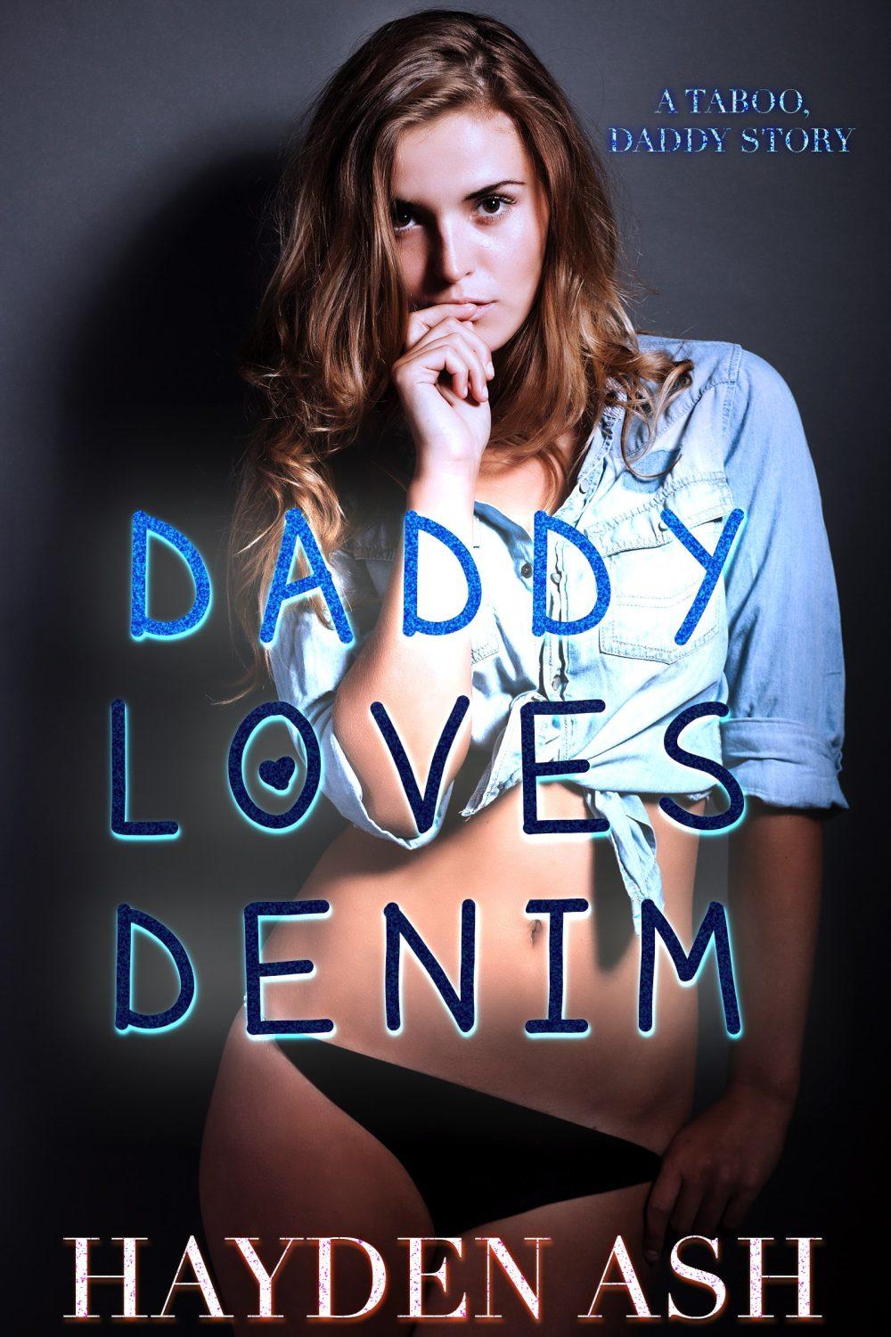 Daddy Loves Denim