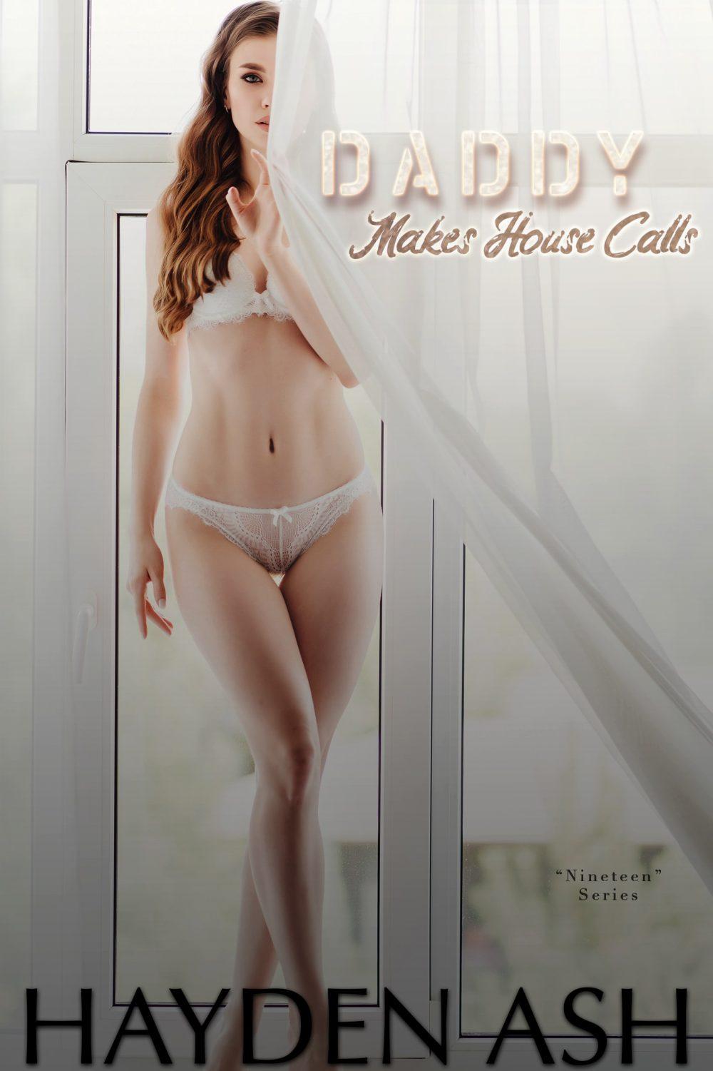 Daddy Makes House Calls