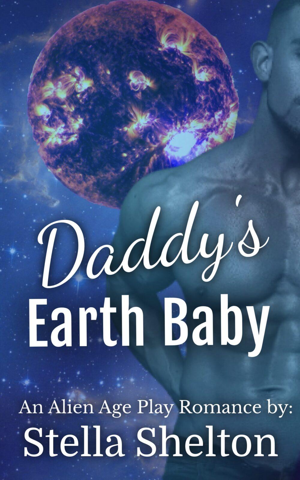 Daddy’s Earth Baby