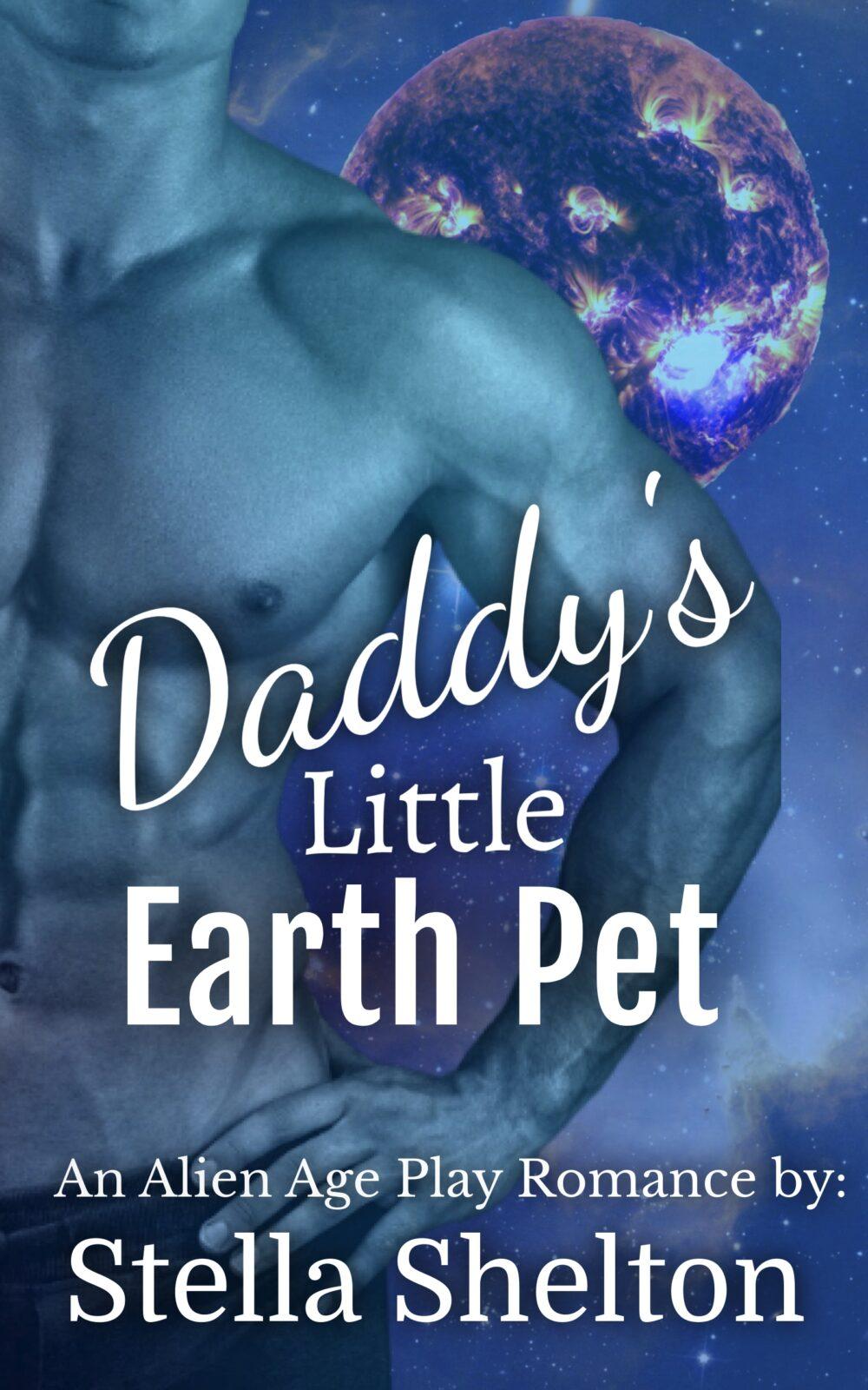 Daddy’s Little Earth Pet