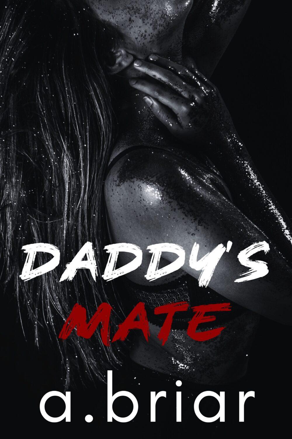 Daddy’s Mate