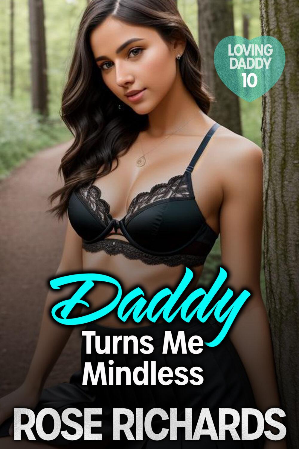 Daddy Turns Me Mindless