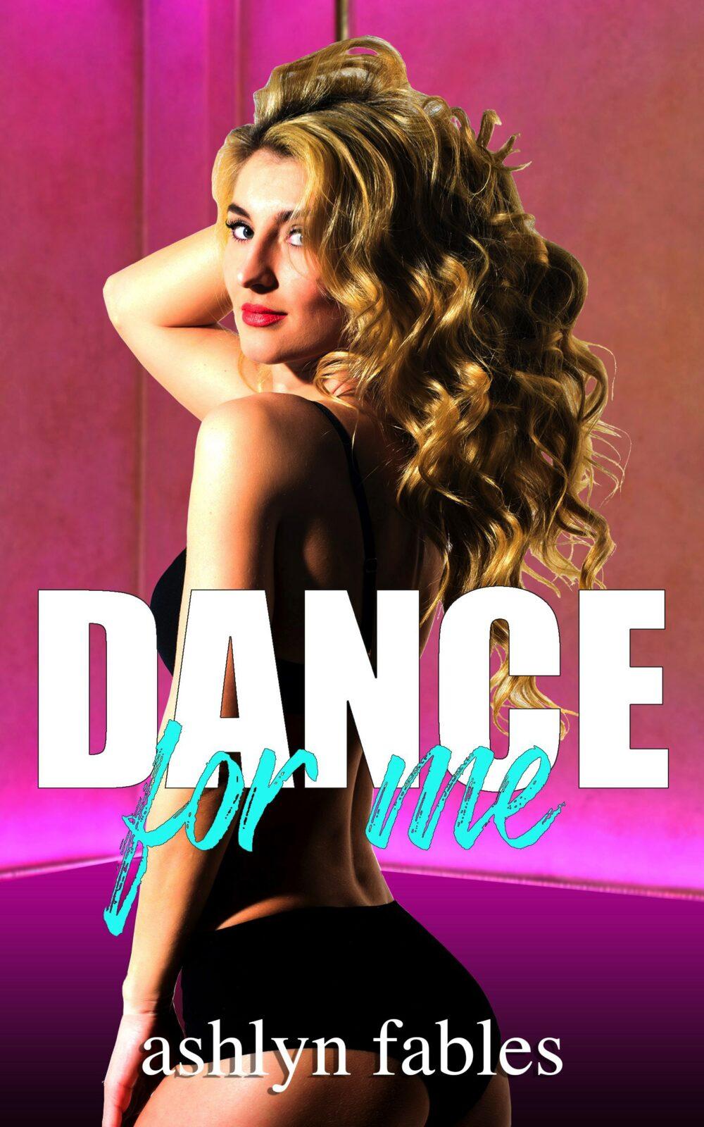 Dance For Me