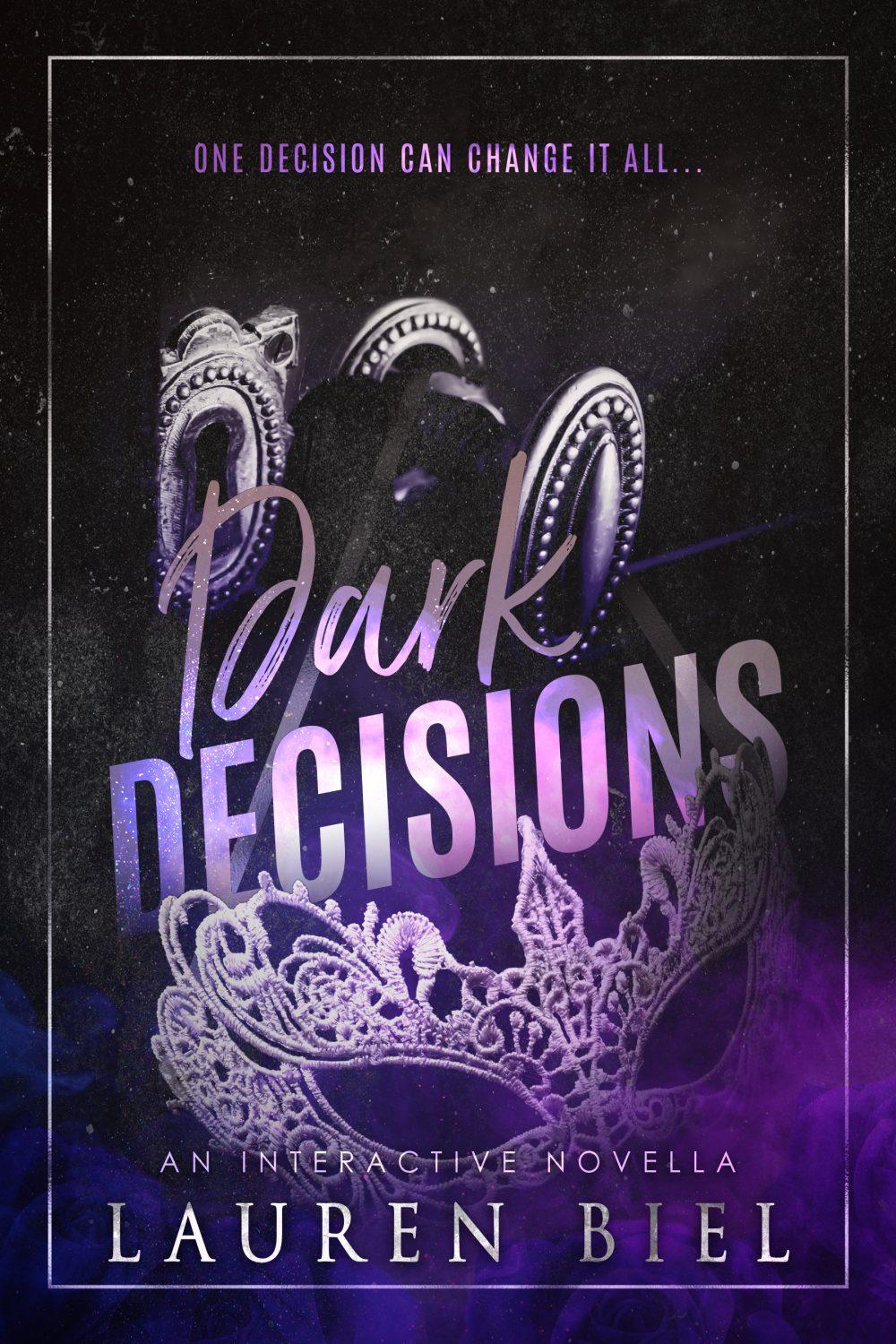 Dark Decisions