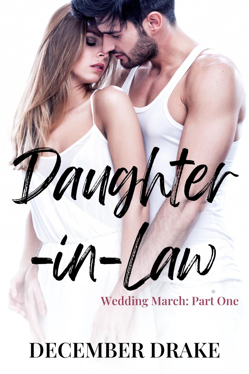 Daughter-in-Law (Wedding March Duet #1)