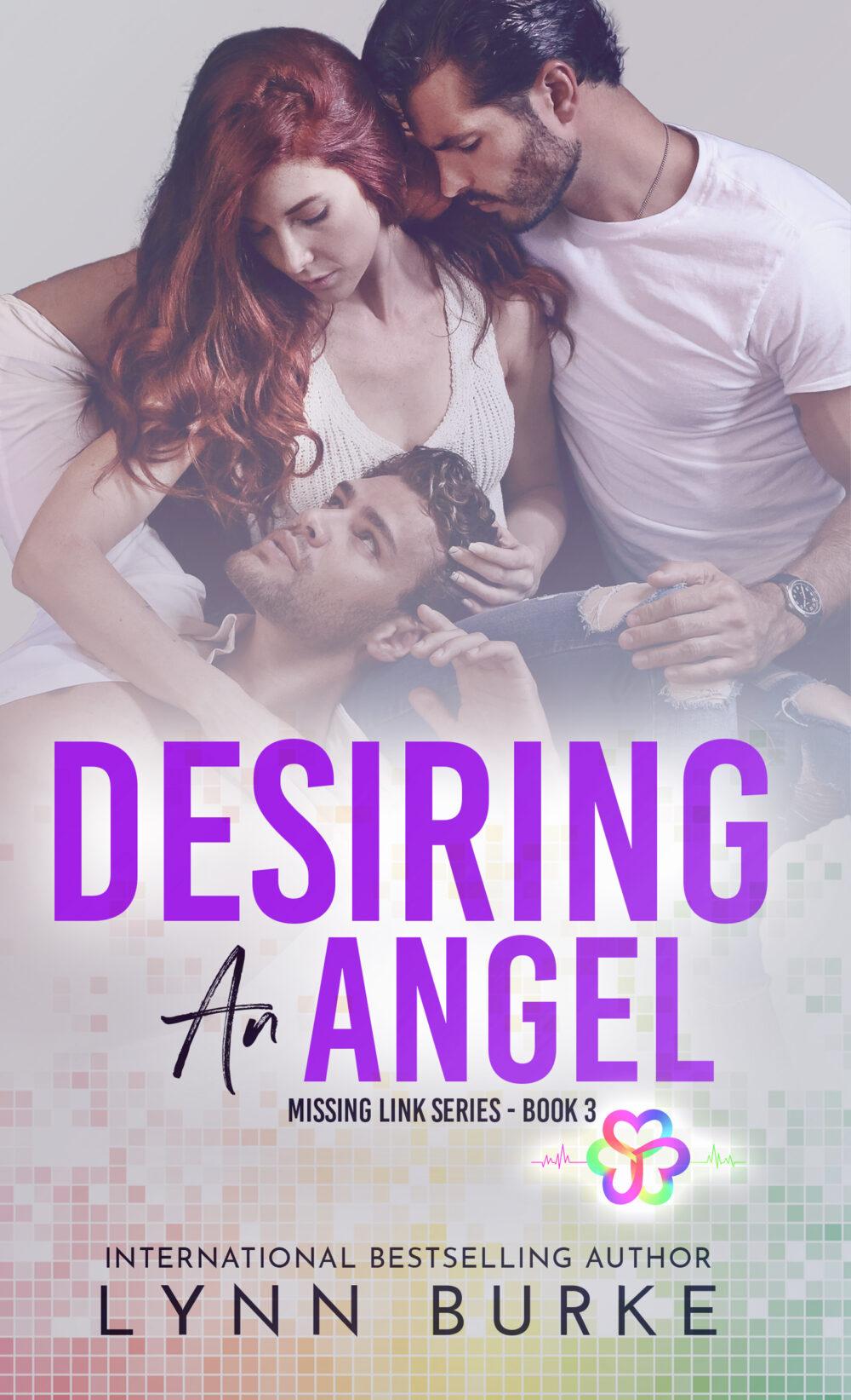 Desiring an Angel (Missing Link Book 3)
