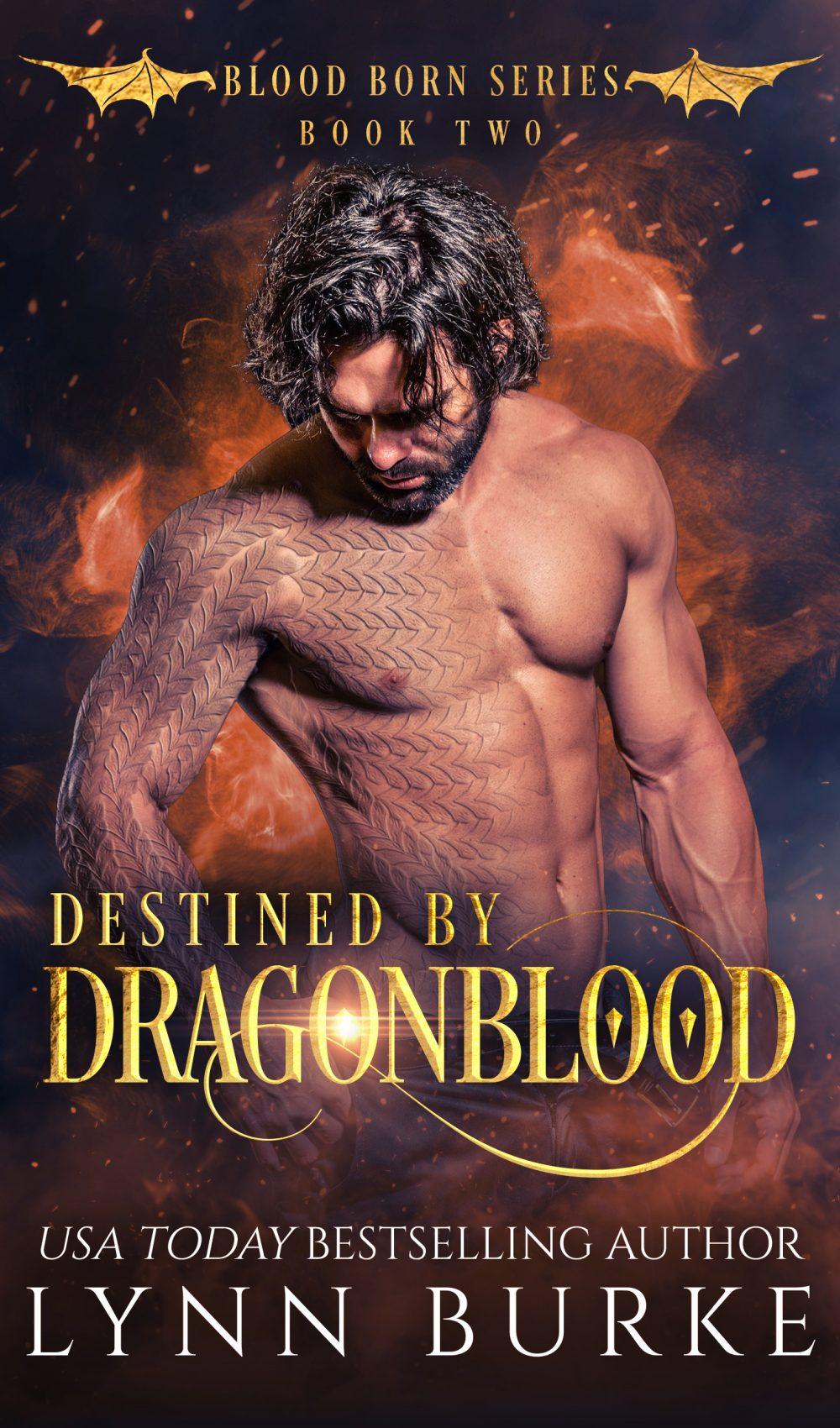 Destined by Dragonblood (Blood Born 2)