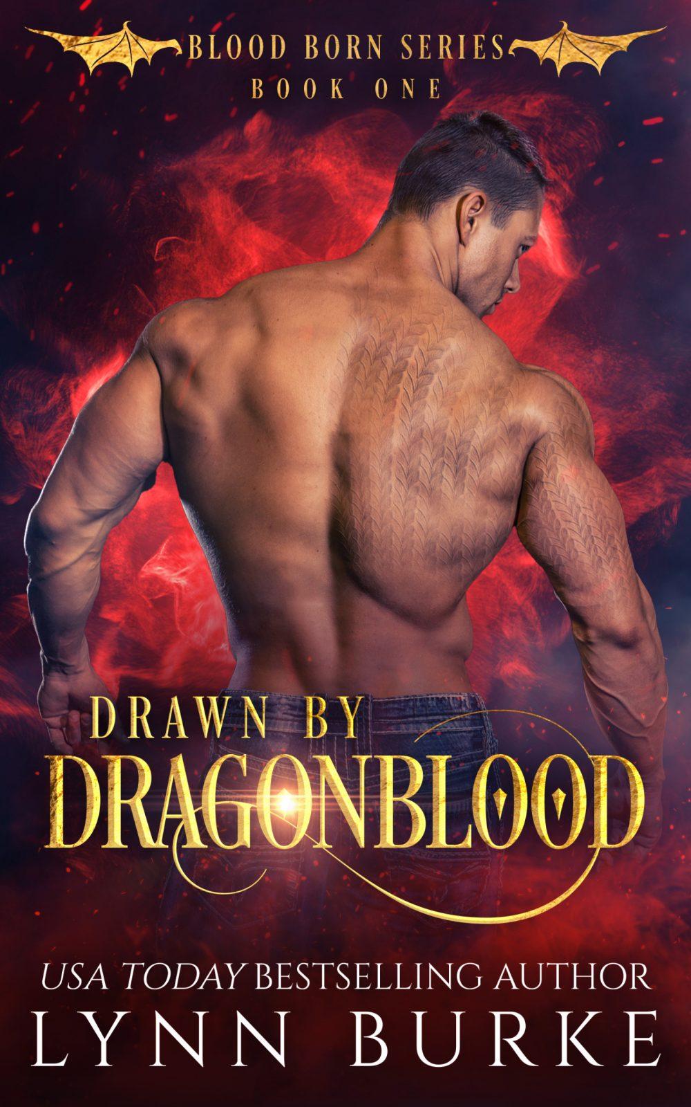 Drawn by Dragonblood (Blood Born 1)