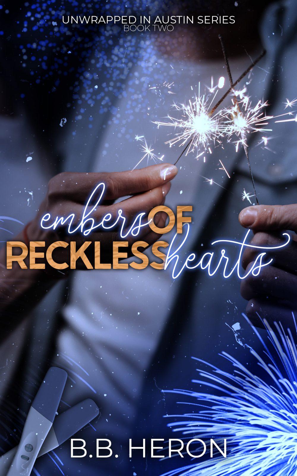 Embers of Reckless Hearts