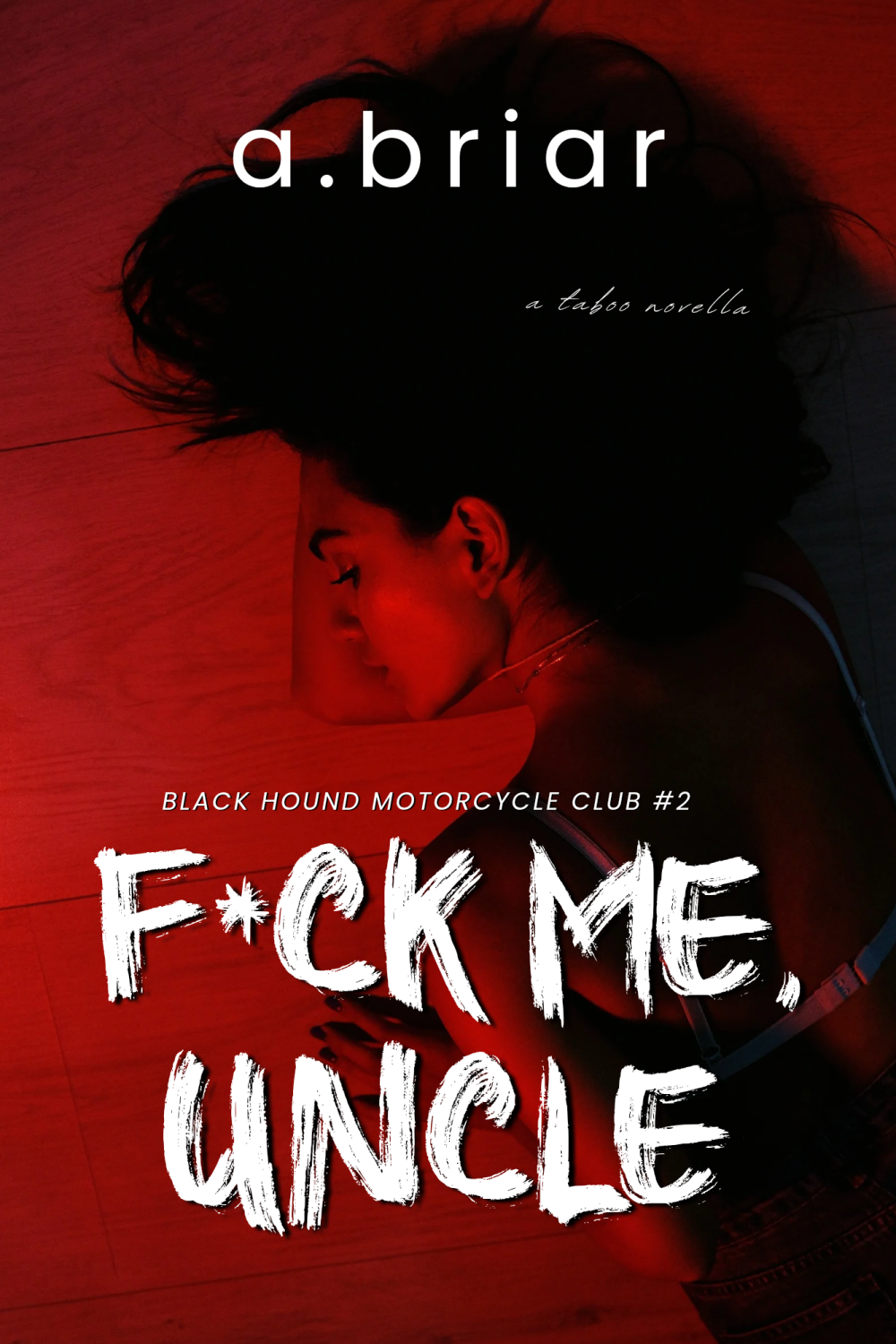 F*CK ME UNCLE