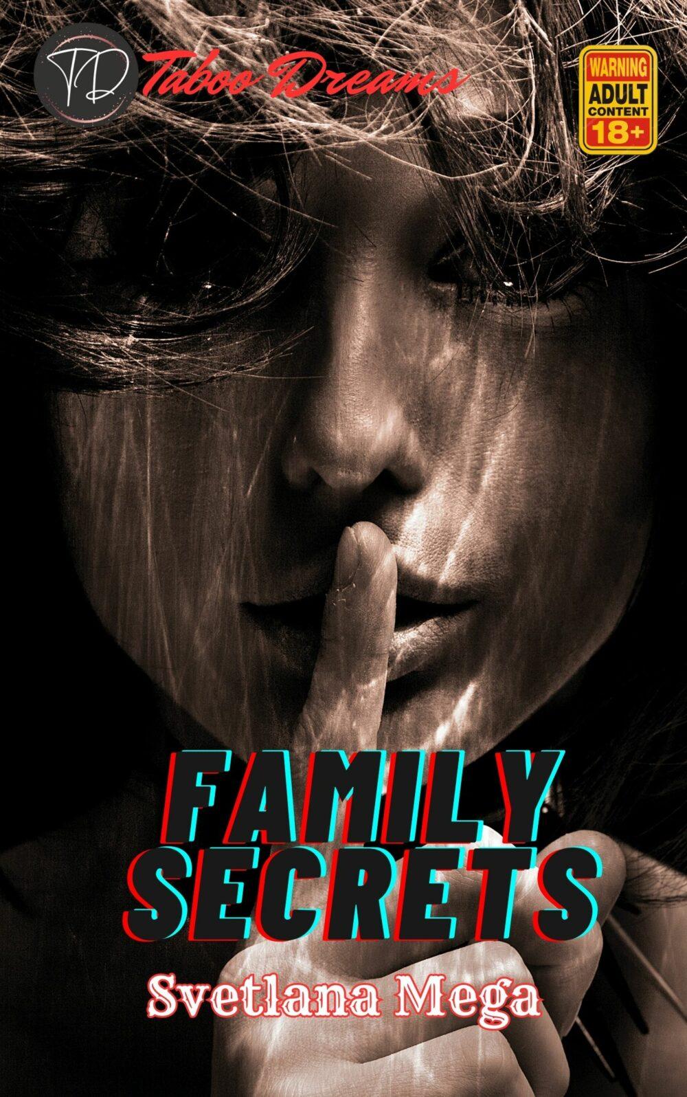 Family Secrets