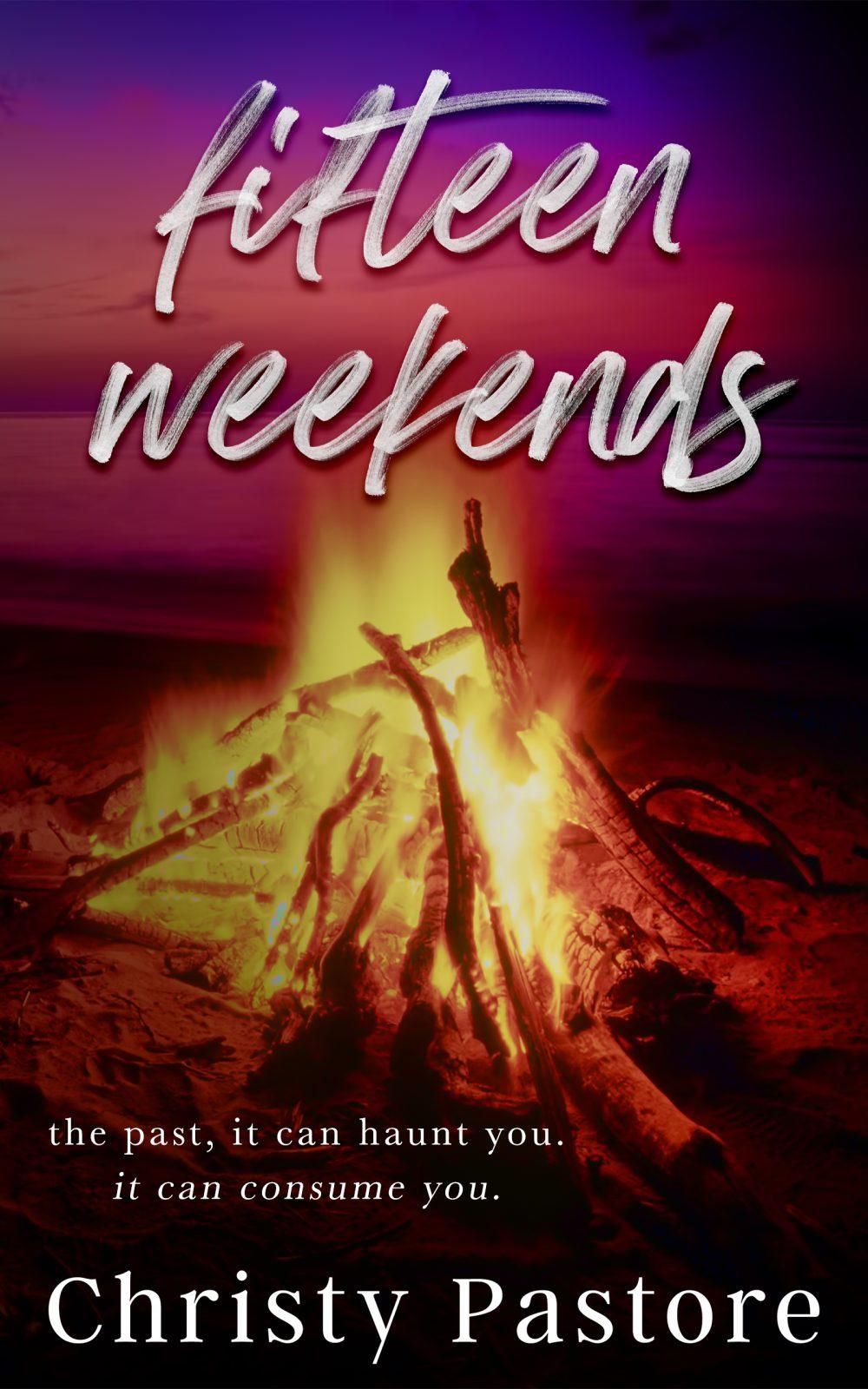 Fifteen Weekends Fifteen Weekends