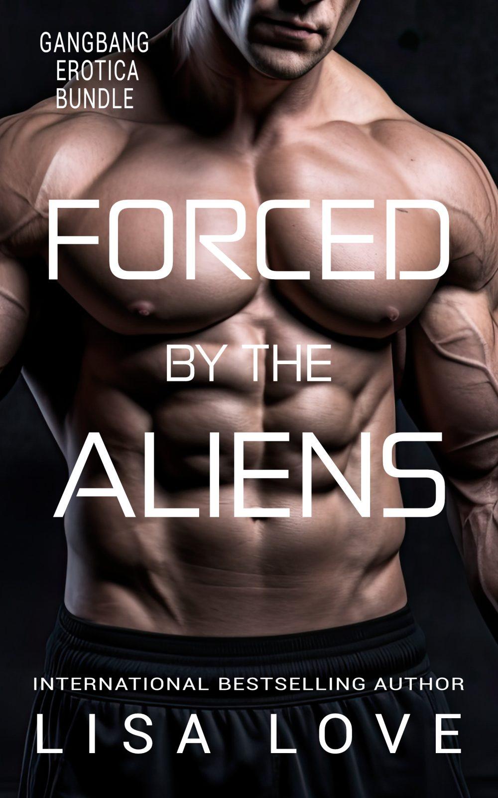 Forced by the Aliens (Box Set)