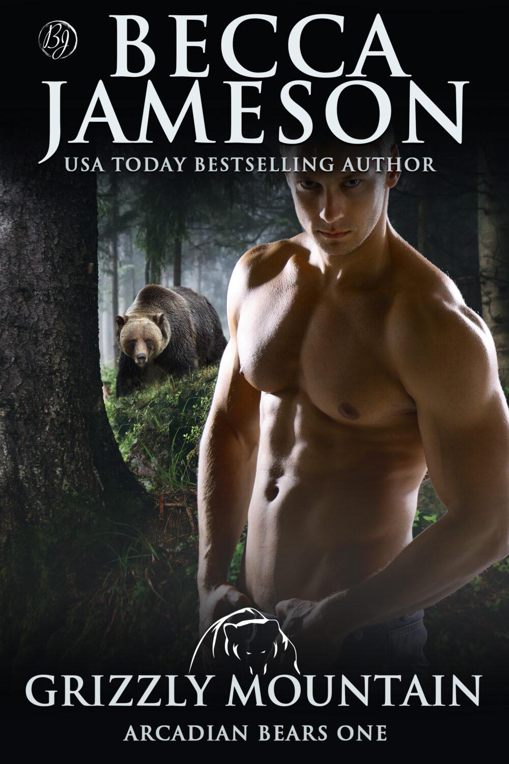 Grizzly Mountain (Arcadian Bears book 1)