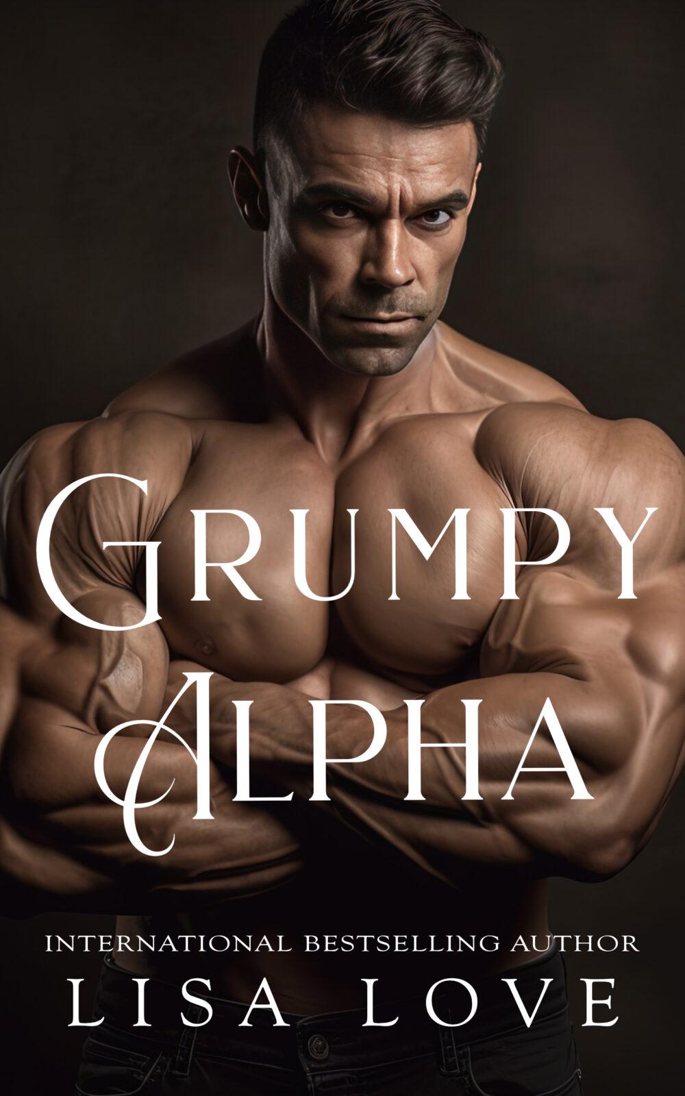 Grumpy Alpha